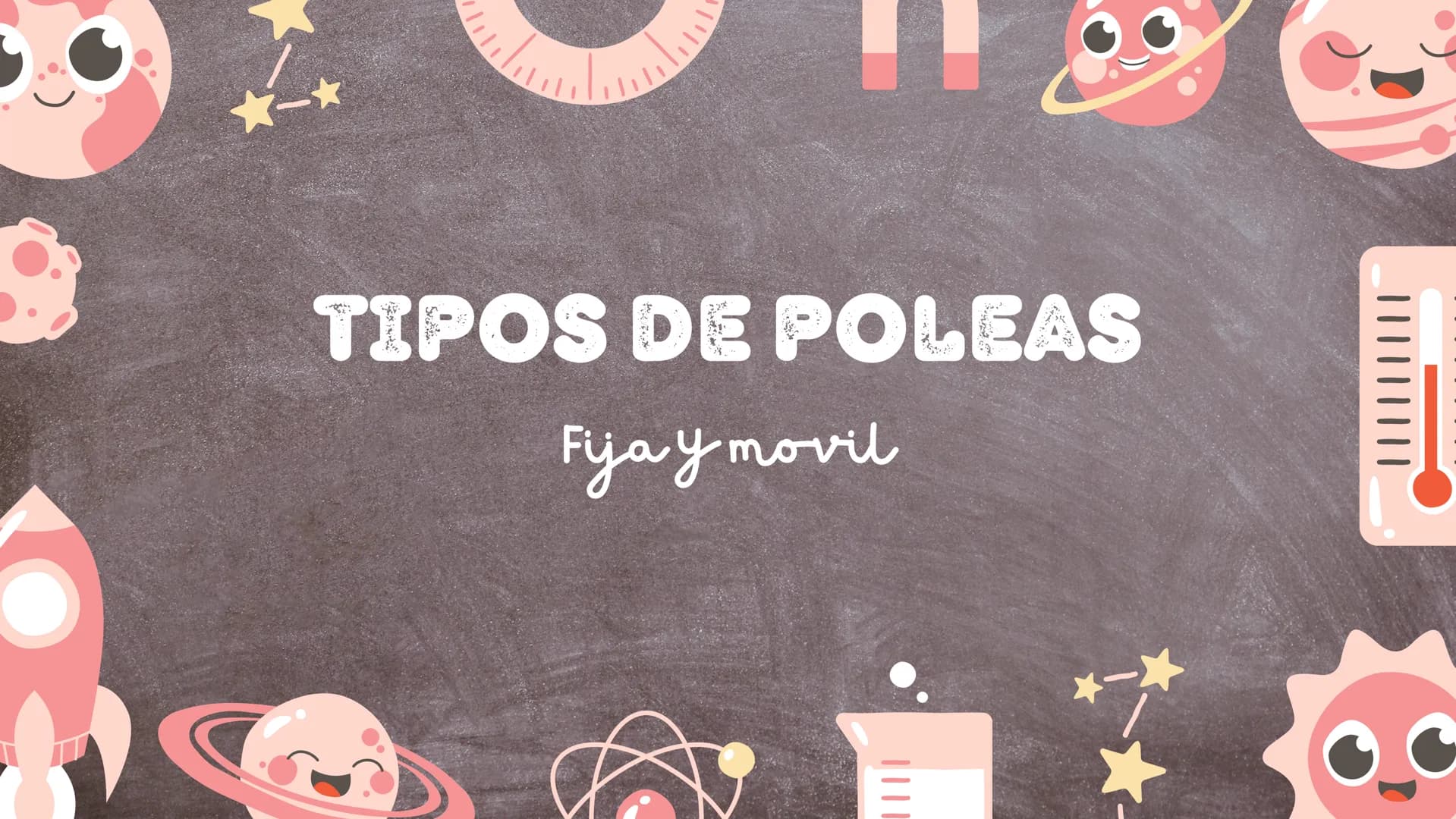 # TIPOS DE POLEAS

Fija y movil # ¿QUE ES LA POLEA
FIJA?

La polea fija es un dispositivo mecánico
que consta de una rueda con un borde en
e