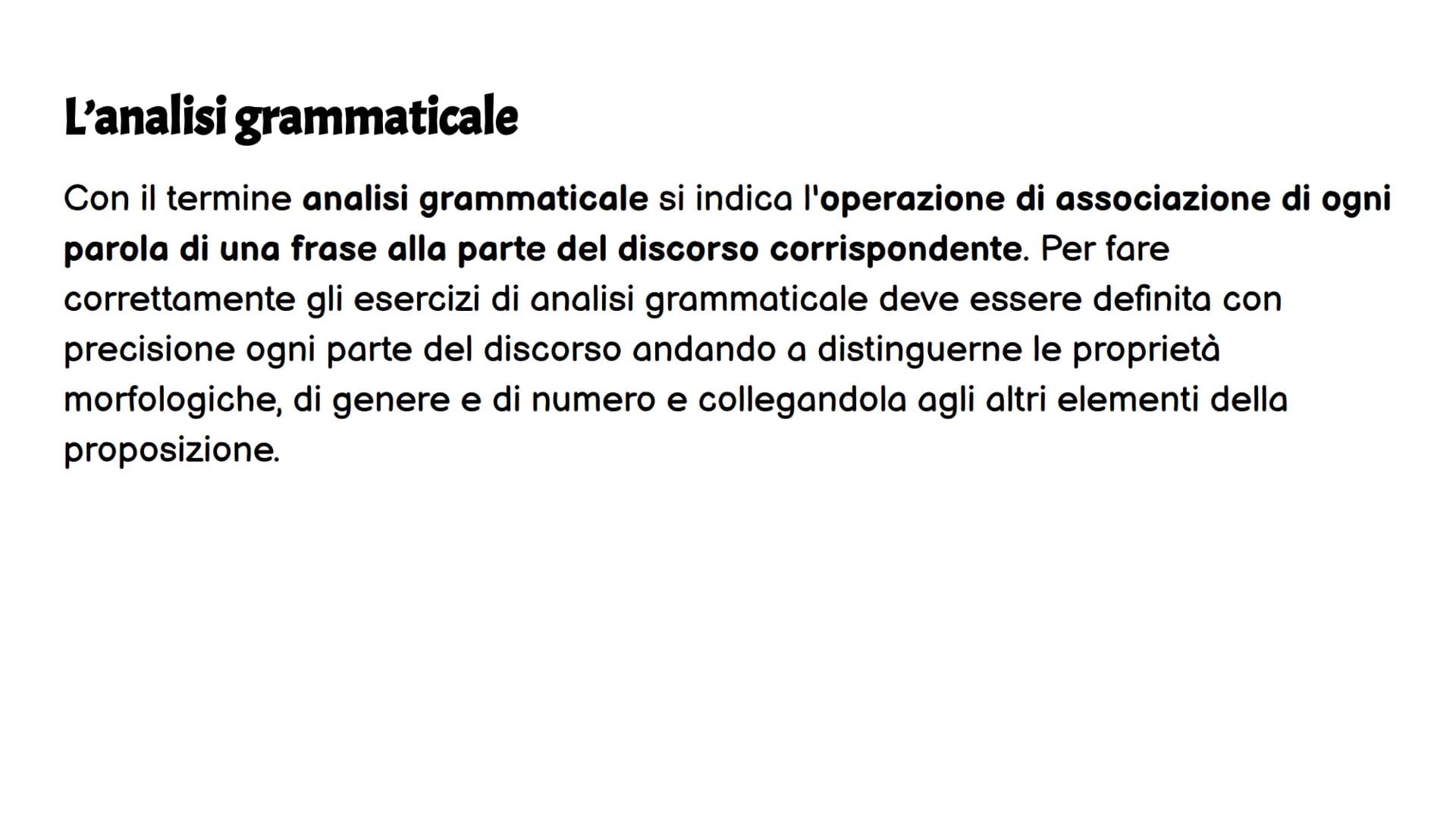 # Ripasso Italiano

I diversi tipi di analisi. I diversi tipi di analisi.

Analisi grammaticale:
L'analisi grammaticale è il
procedimento pe