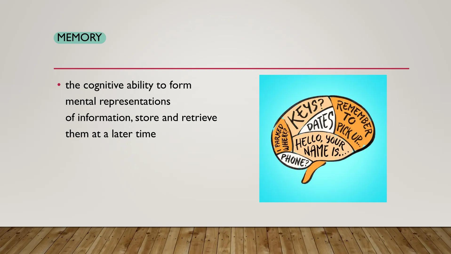 # UNIT 5: COGNITION

THE STUDY OF MENTAL PROCESSES THAT CANNOT BE DIRECTLY OBSERVED
(GAINING AND APPLYING KNOWLEDGE, PROBLEM SOLVING, FORMIN