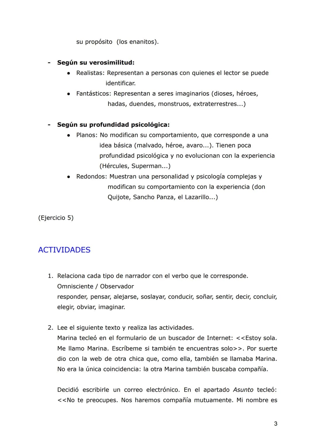 # LA NARRACIÓN

EL TEXTO NARRATIVO

El texto narrativo es aquel en el que se relatan sucesos que les ocurren a unos
personajes en un tiempo 