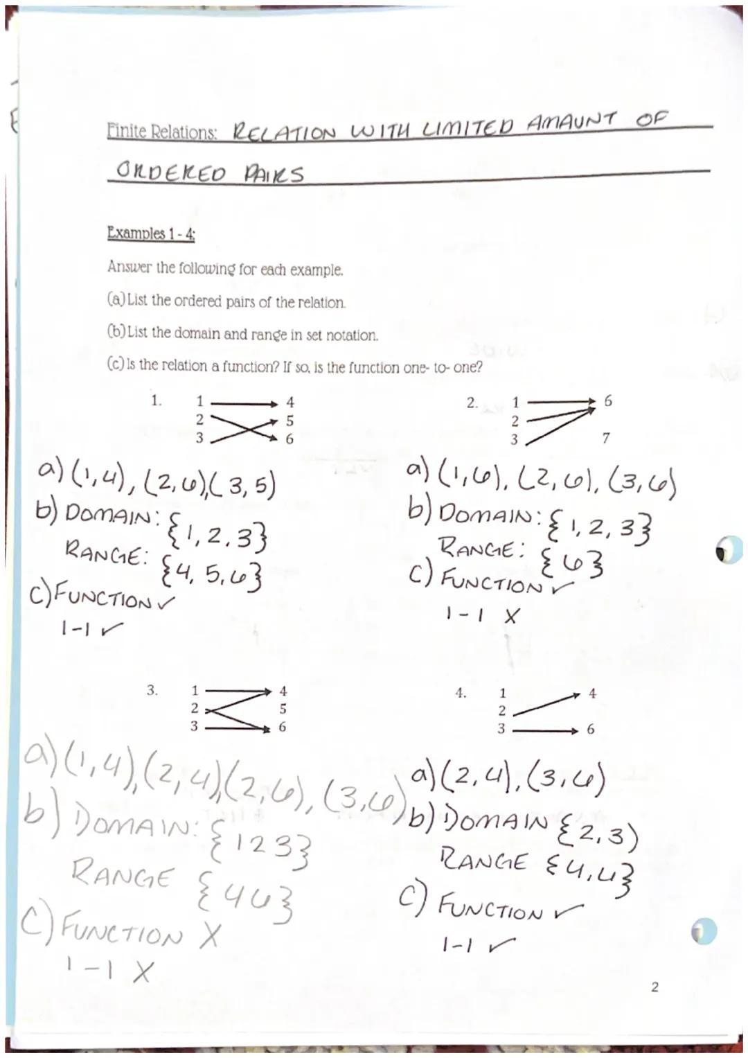 # Lesson 1-Introduction to Functions

Definitions:
Relation: a relation is a set of all ordered pairs (xy) →
they create graphsl

(x)Domain: