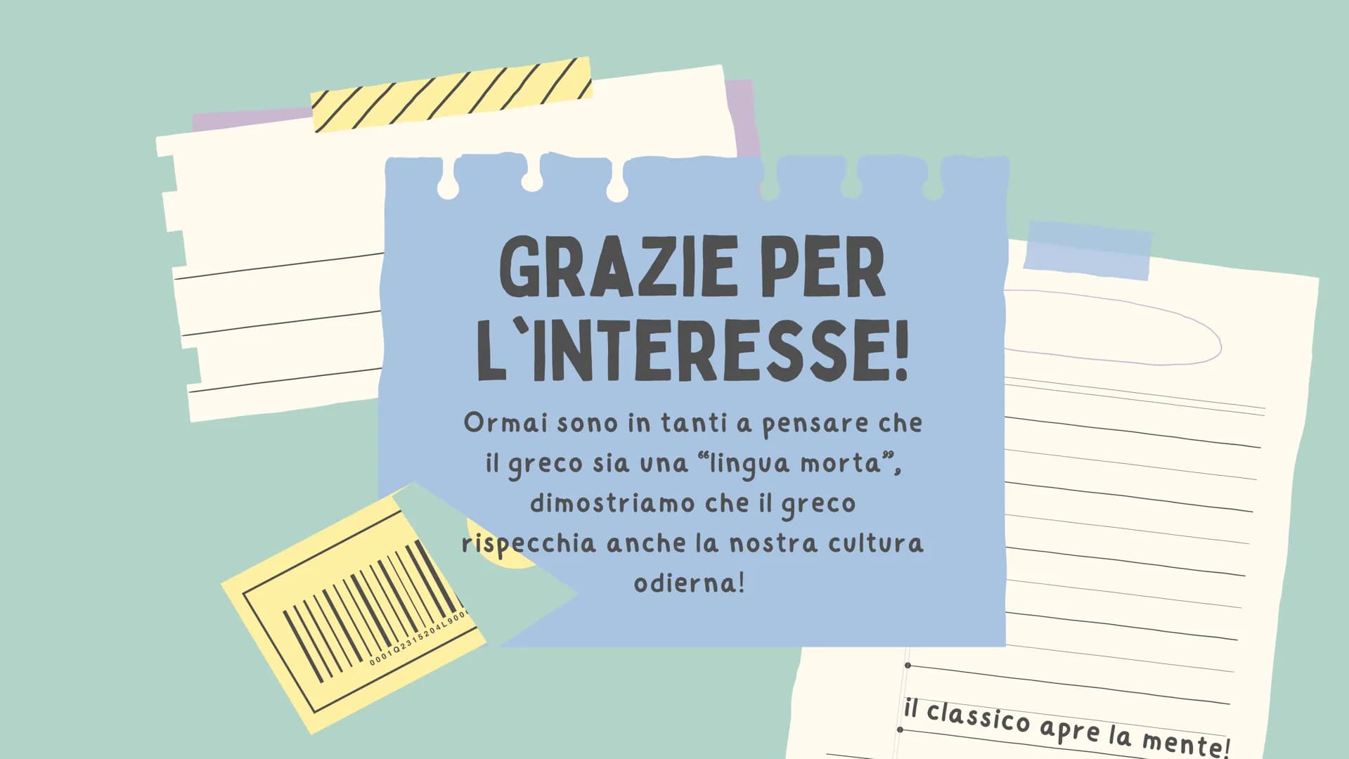 by Giulia Lacirasella

IL GRECO ANTICO

Piccole tips per studenti o futuri studenti di un Liceo
Classico

0001Q2315204L90008290 # PREMESSA
c