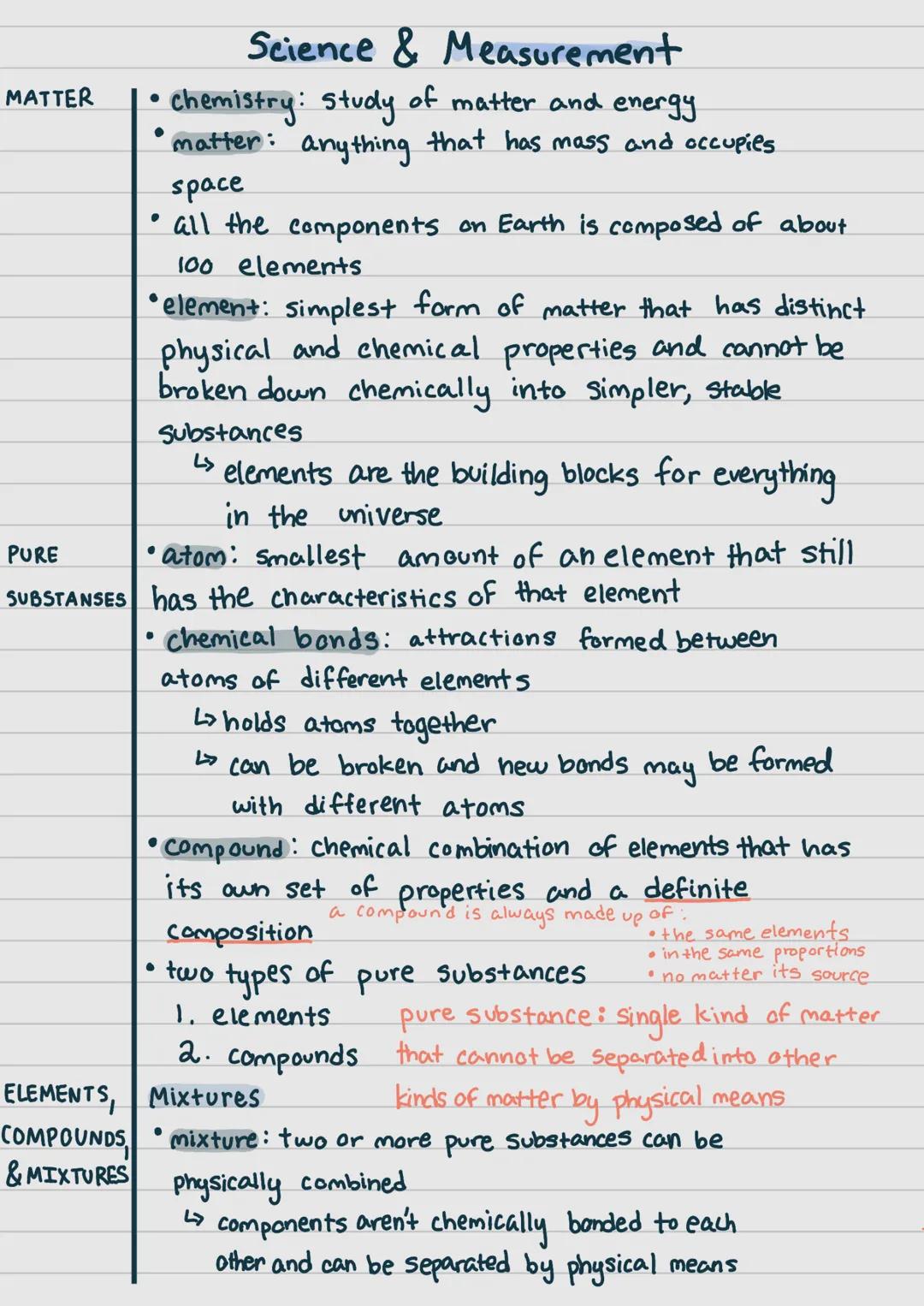 # Science & Measurement
MATTER
- chemistry: study of matter and energy
- matter: anything that has mass and occupies
space
- all the compon