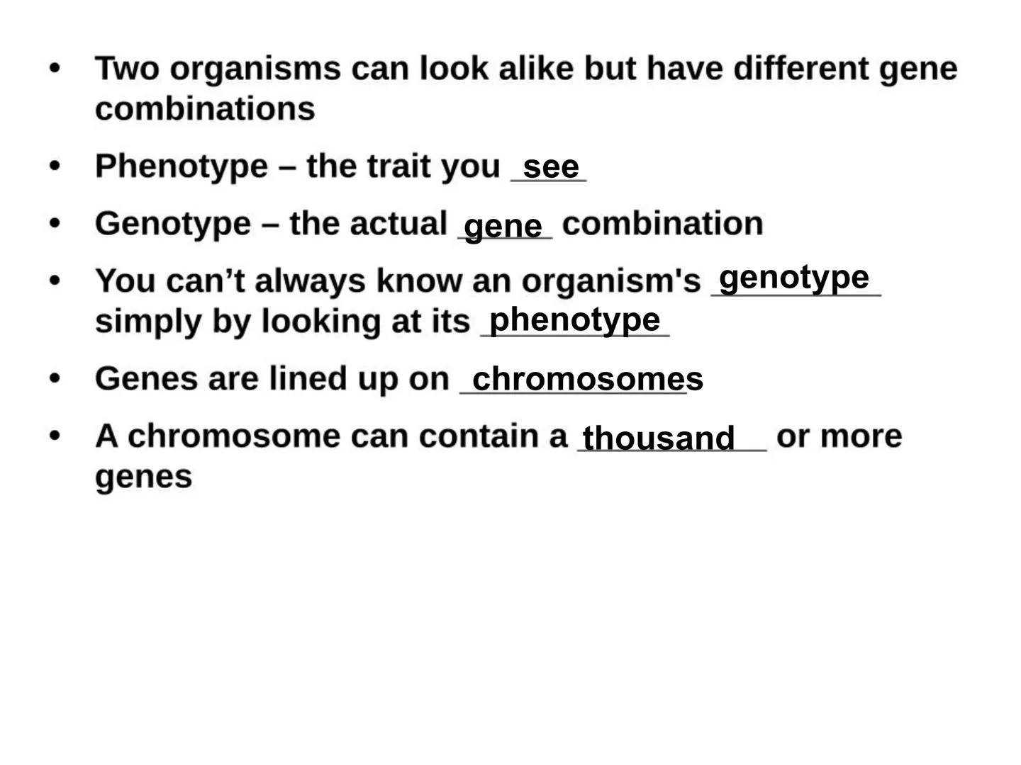 # BIOLOGY
## Genetics 1 • Genetics – the study of heredity
• Heredity – passing on of traits from parent to offspring
• Chromosomes - the ge