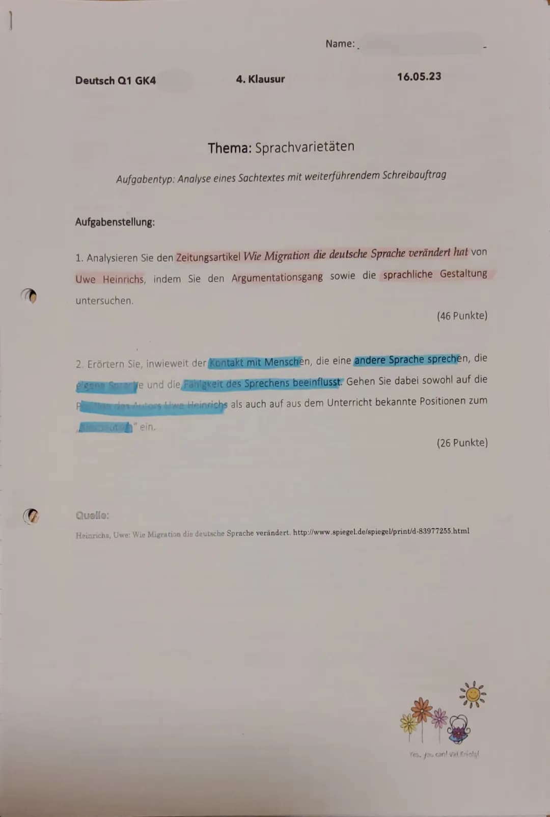 1
Name:
Deutsch Q1 GK4
4. Klausur
16.05.23
Thema: Sprachvarietäten
Aufgabentyp: Analyse eines Sachtextes mit weiterführendem Schreibau