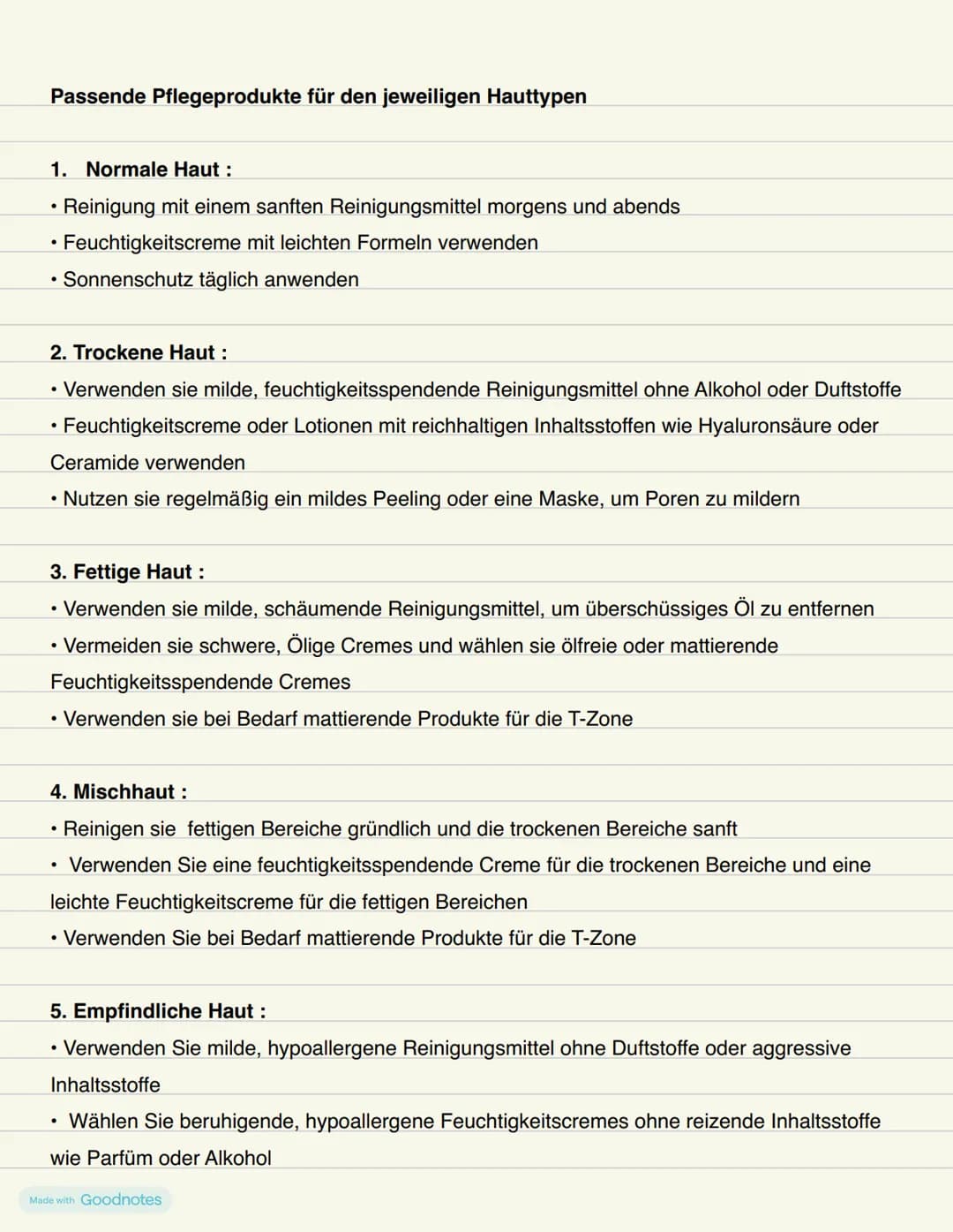 # Kosmetik # Kosmetik Zusammenfassungen
Verschiedene Hauttypen
1. Normale Haut :
* Ausgeglichener Freuchtigkeits- und Talggehalt
* Wenig Un