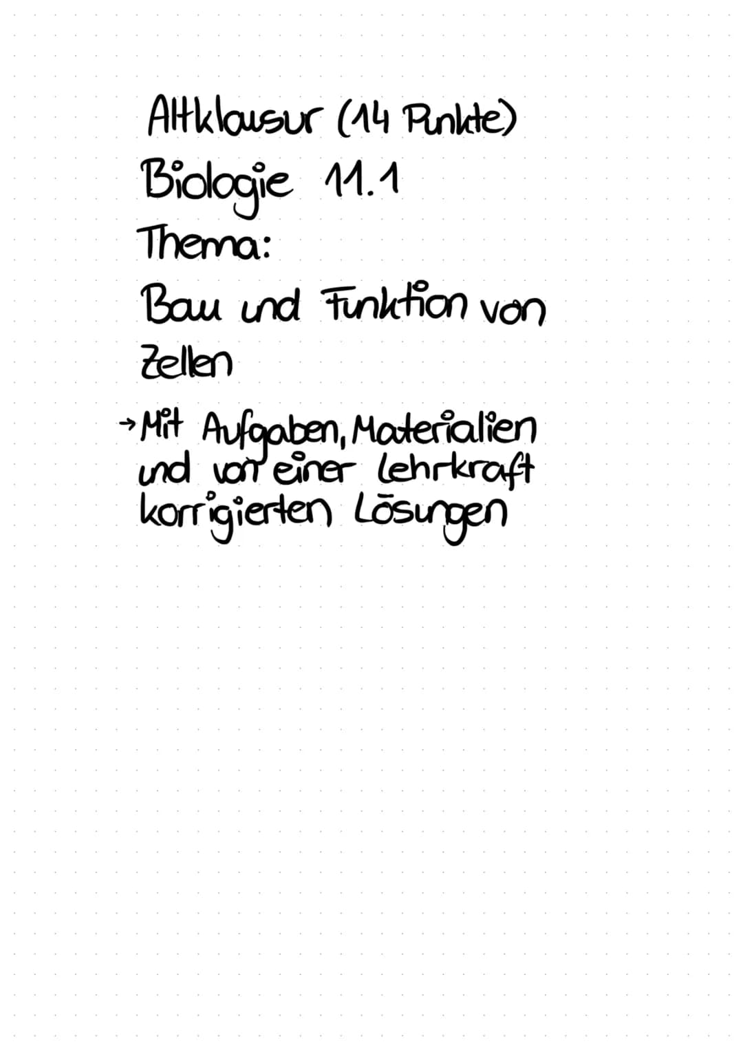 Altklausur (14 Punkte)
Biologie 11.1
Thema:
Bau und Funktion von
Zellen
→Mit Aufgaben, Materialien
und von einer Lehrkraft
korrigierten Lösu