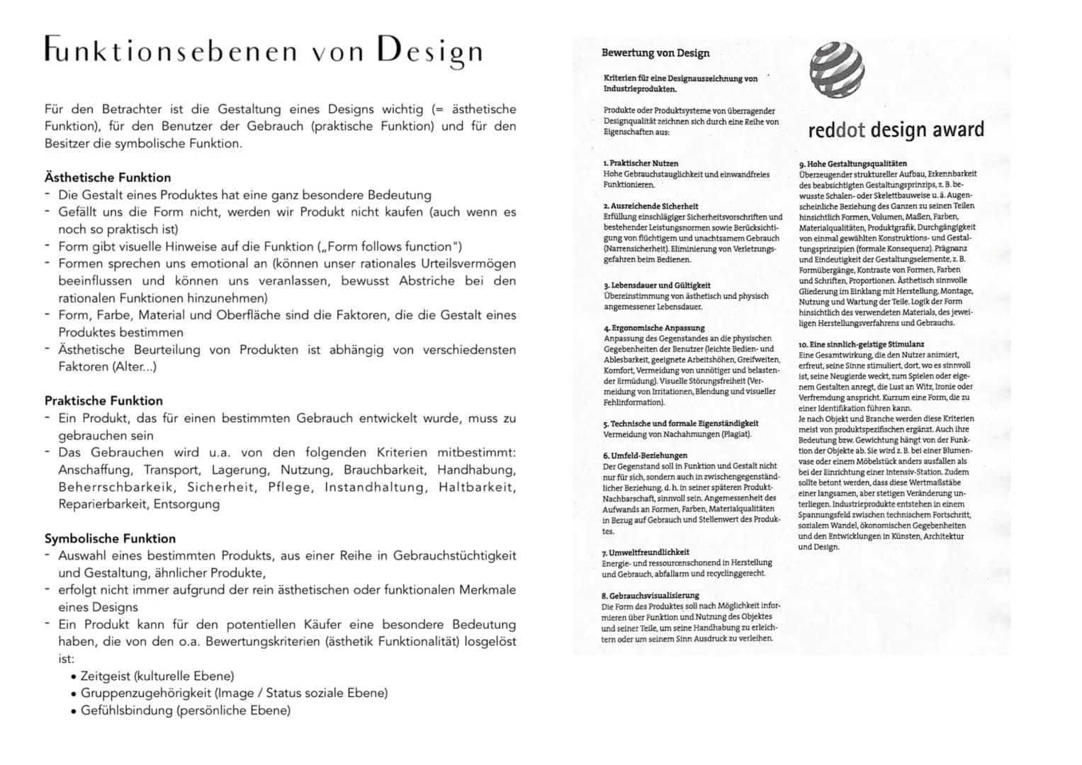 # Design
Was ist Design?
- „.... etwas Überflüssiges, das auf ein Produkt appliziert wurde“
- „....Designer-Sofa und meinen damit eine bun