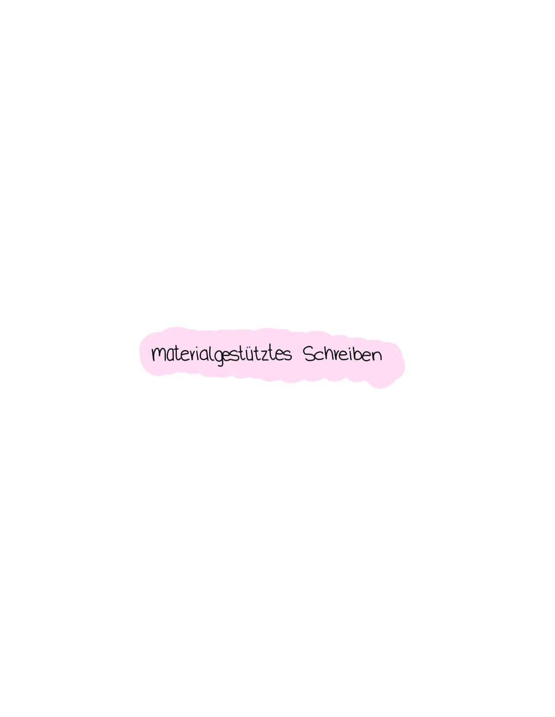 Deutsch: Methodik materialgestütztes Schreiben Materialgestütztes Schreiben
Schritt 1
► Aufgabenstellung erfassen
1. Thema oder Teilthema