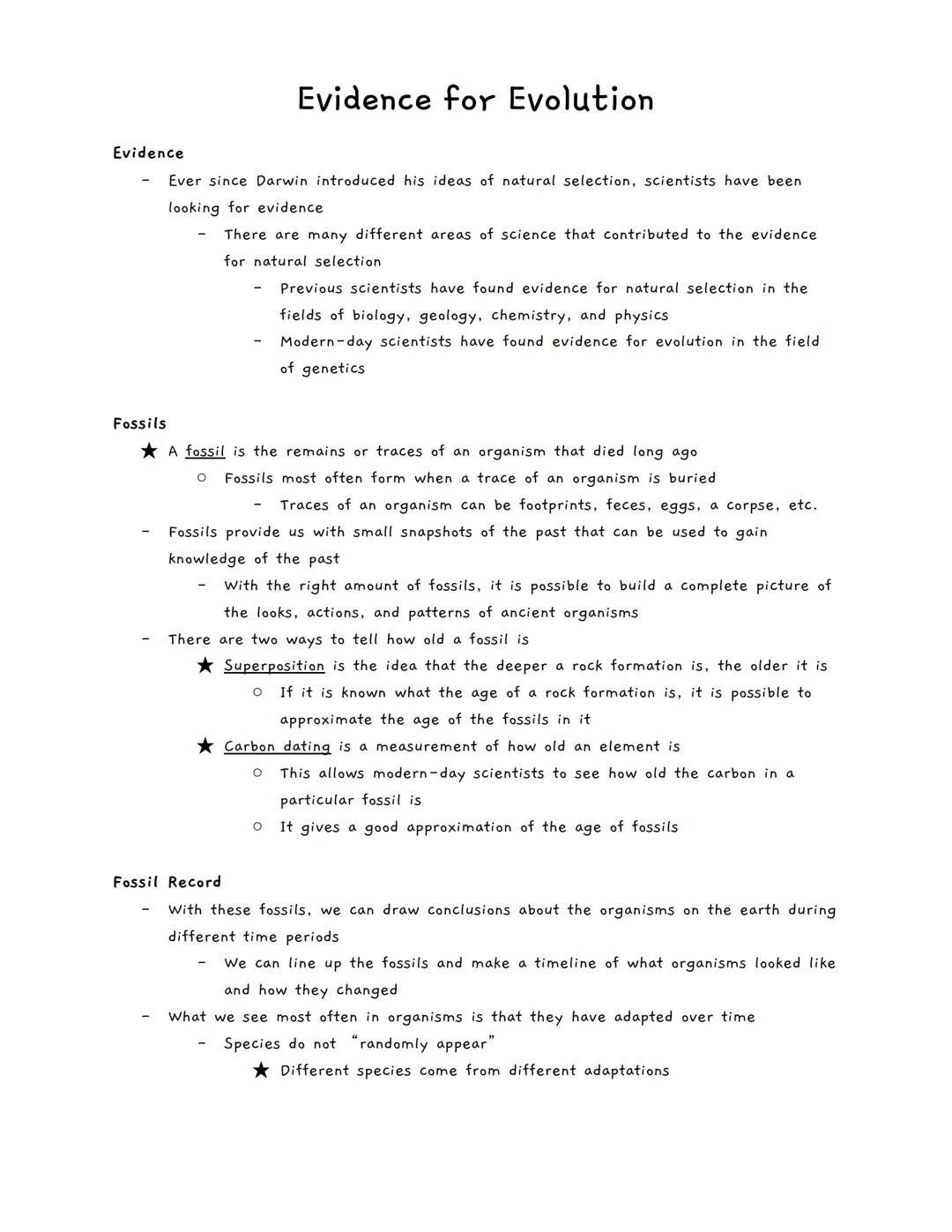 # Evidence for Evolution
Evidence
- Ever since Darwin introduced his ideas of natural selection, scientists have been
looking for evidence