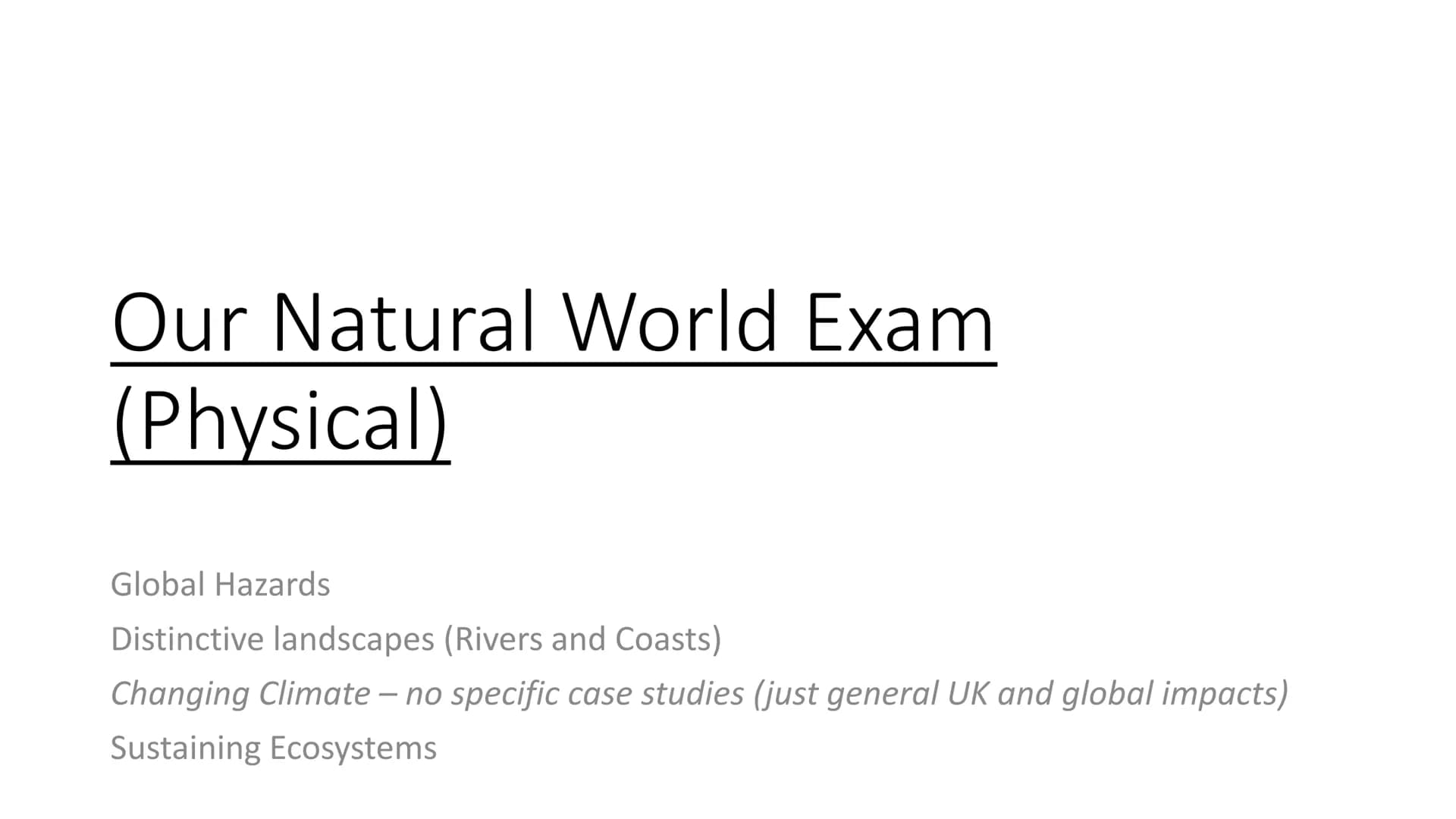 Name
GCSE Geography Case Study Notes
• This booklet contains revision notes for All the Case studies you need
to know.
They are arranged