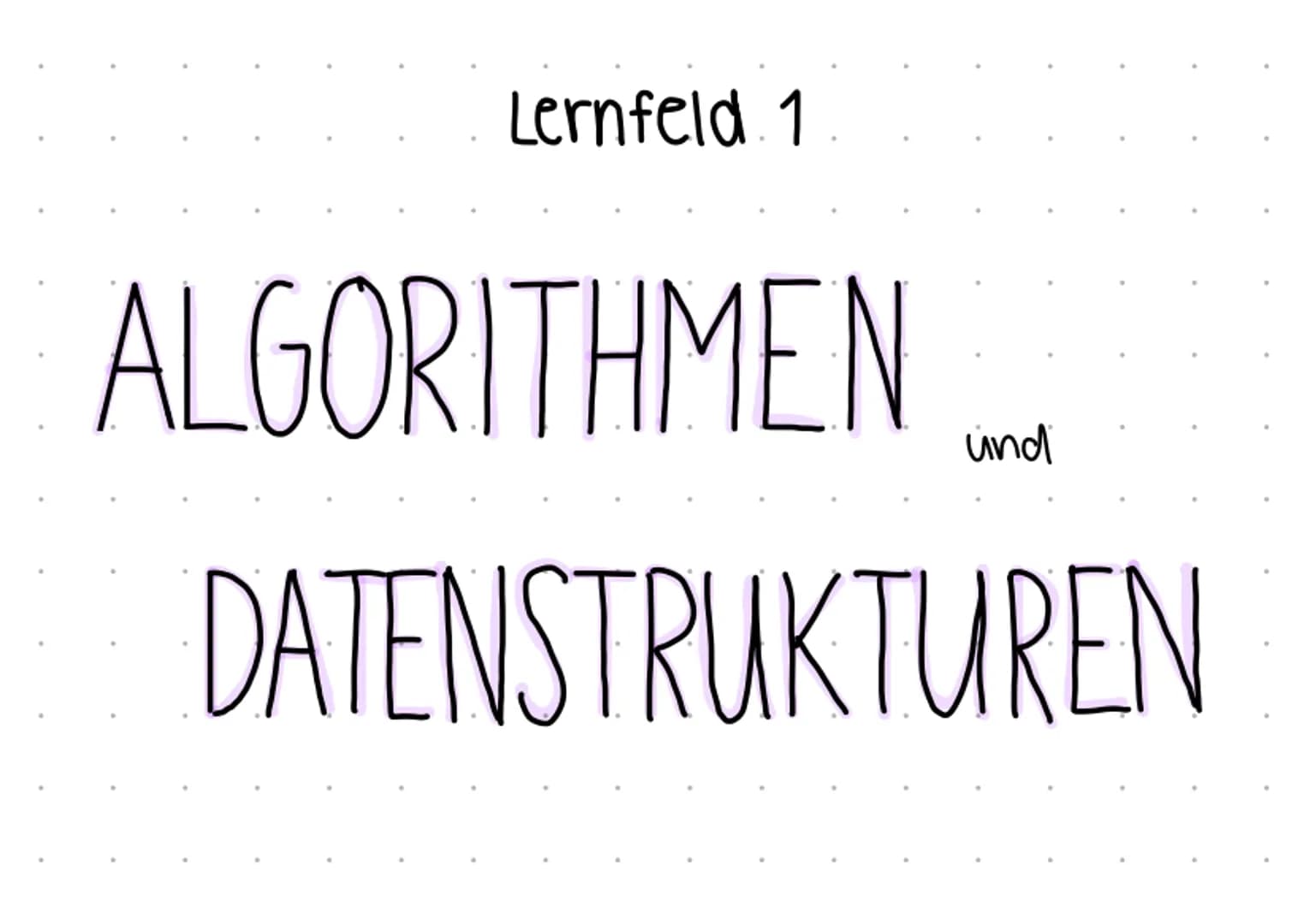 Lernfeld 1
ALGORITHMEN
und
DATENSTRUKTUREN # GRUNDLAGEN DER ALGORITHMIK
Grundbausteine
Anweisung Statement
sequenz. Abfolge von Anweis