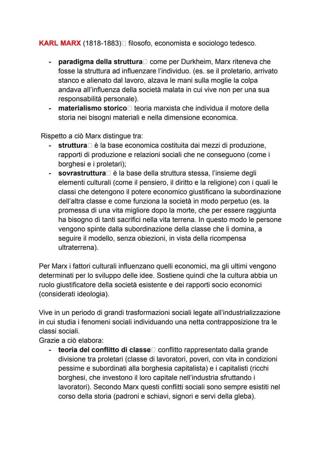 KARL MARX (1818-1883) filosofo, economista e sociologo tedesco.
- paradigma della struttura come per Durkheim, Marx riteneva che
fosse la s