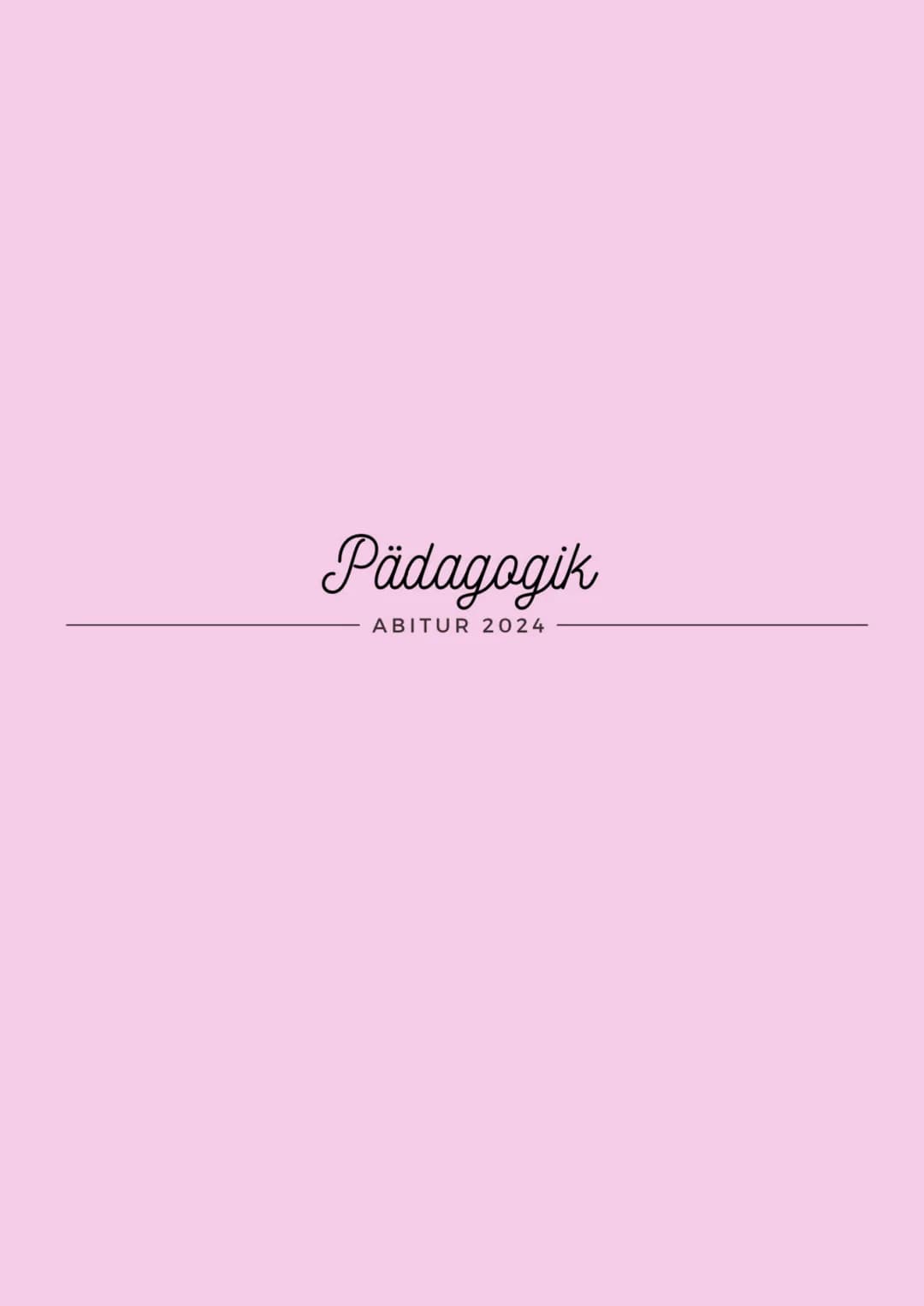Pädagogik
ABITUR 2024 # INHALTSÜBERSICHT
* Freuds psychosexueller Erklärungsansatz
* Eriksons psychosozialer Erklärungsansatz
* Kogni