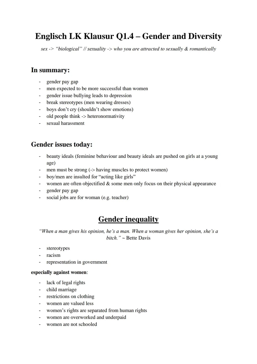 # Englisch LK Klausur Q1.4 – Gender and Diversity
sex -> "biological" // sexuality -> who you are attracted to sexually & romantically
In s