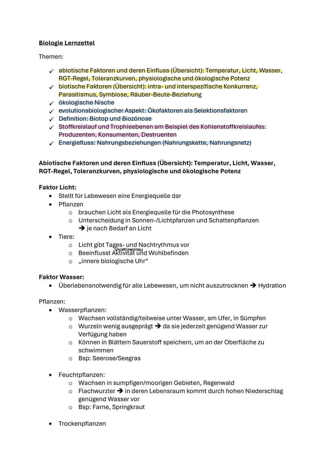 Biologie Lernzettel
Themen:
✓ abiotische Faktoren und deren Einfluss (Übersicht): Temperatur, Licht, Wasser,
RGT-Regel, Toleranzkurven, ph