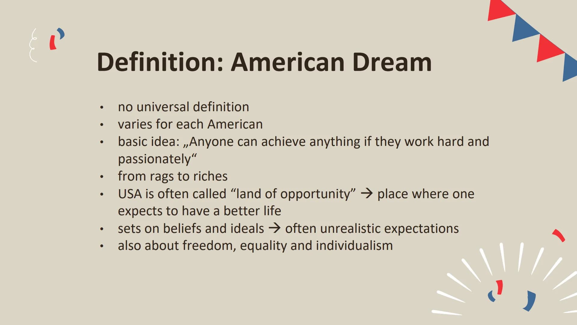 # The American
Dream
Q2 Englisch LK # TABLE OF CONTENTS
1. Definition: American Dream
2. Examples
3. Historical Background
4. Declaration
