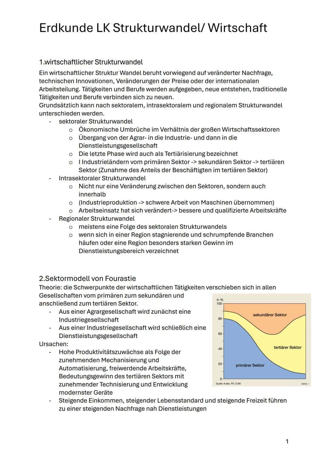 # Erdkunde LK Strukturwandel/ Wirtschaft
1.wirtschaftlicher Strukturwandel
Ein wirtschaftlicher Struktur Wandel beruht vorwiegend auf verä