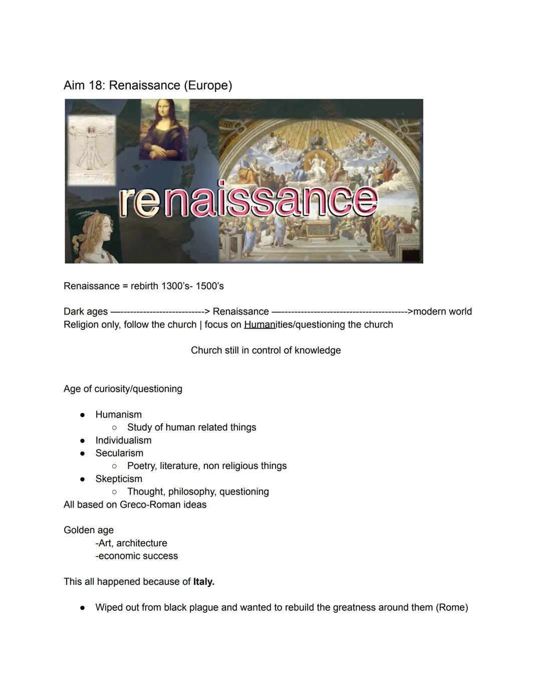 - They had money because of the Mediterranean sea (trade) and learning from other
places
- Medici family
- Sponsors of the arts
- Owned