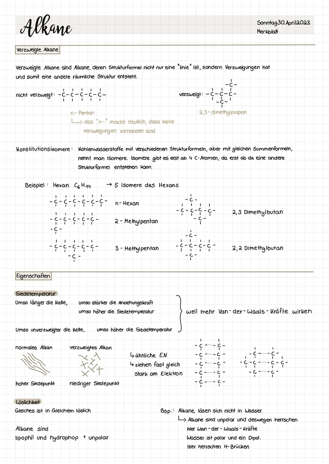 # Alkane
Sonntag 30. April2023
Merkblatt
Alkane sind Verbindungen, die aus den Elementen Kohlenstoff (C) und Wasserstoff (H) bestehen.
Ein