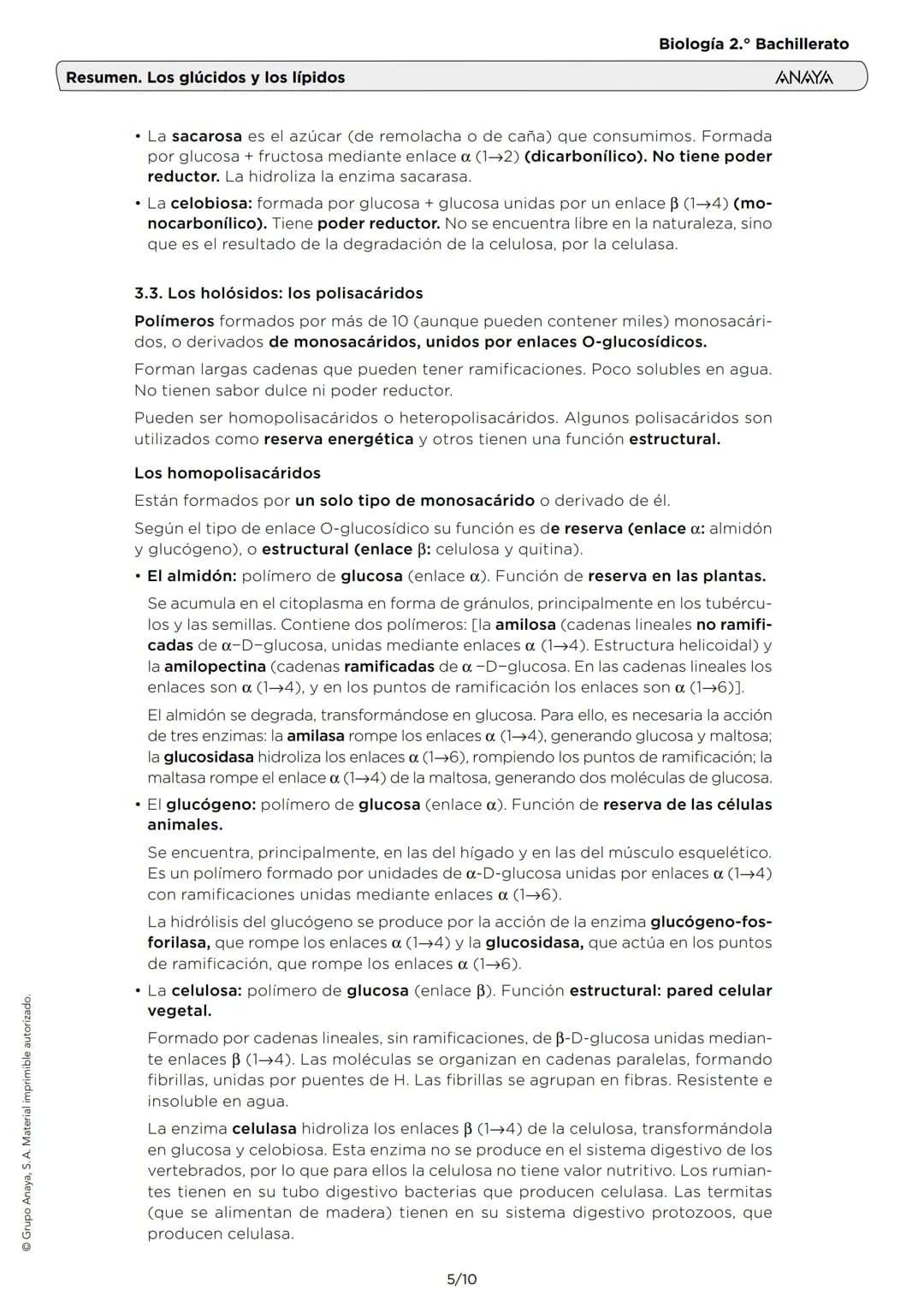 # Resumen. Los glúcidos y los lípidos
Biología 2.º Bachillerato
ANAYA
1. LAS CARACTERÍSTICAS DE LOS GLÚCIDOS
Son biomoléculas orgánicas f