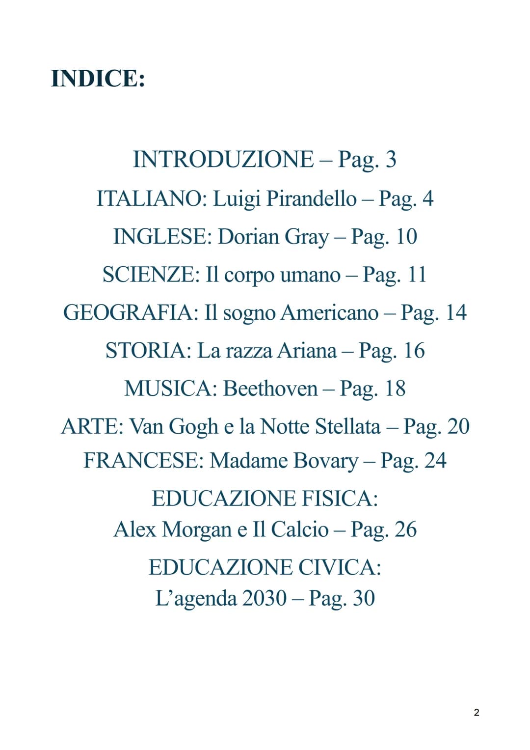 TESINA
ESAME DI SCUOLA PRIMARIA DI
SECONDO GRADO
"PERFEZIONE E IMPERFEZIONE
NELLA MENTE UMANA"
1 INDICE:
INTRODUZIONE – Pag. 3
ITALIANO: