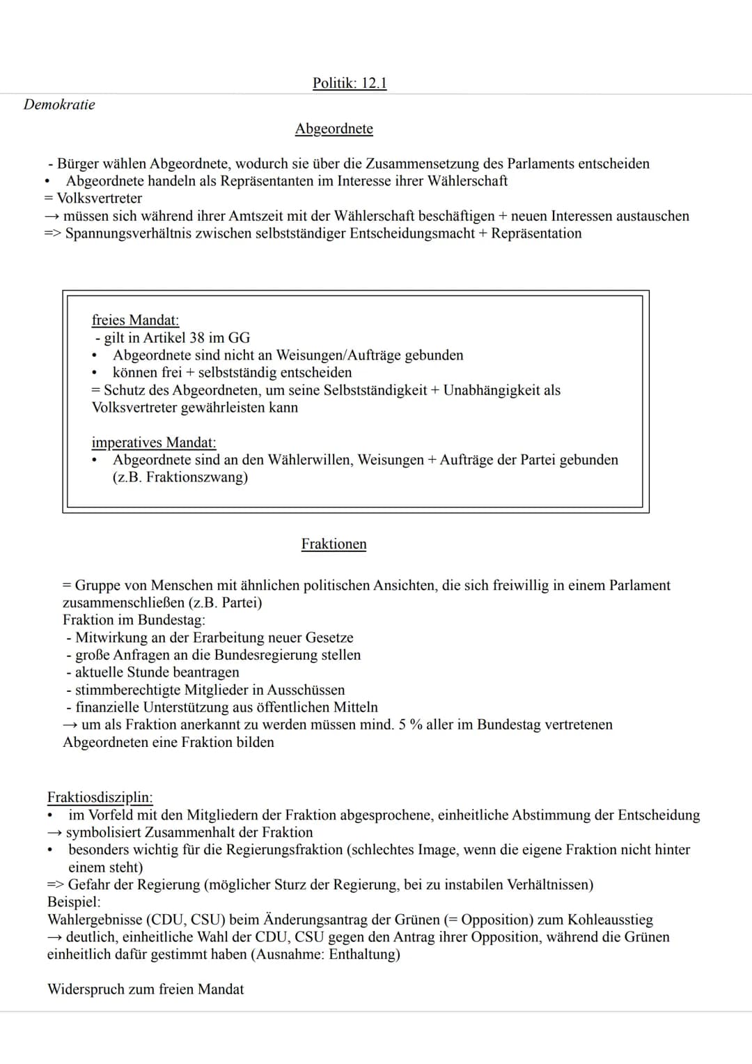 # Politik: 12.1
Demokratie
Demokratie:
* Form der politischen Gesellschaftsordnung, die von Gleichheit + Freiheit aller Bürger geprägt