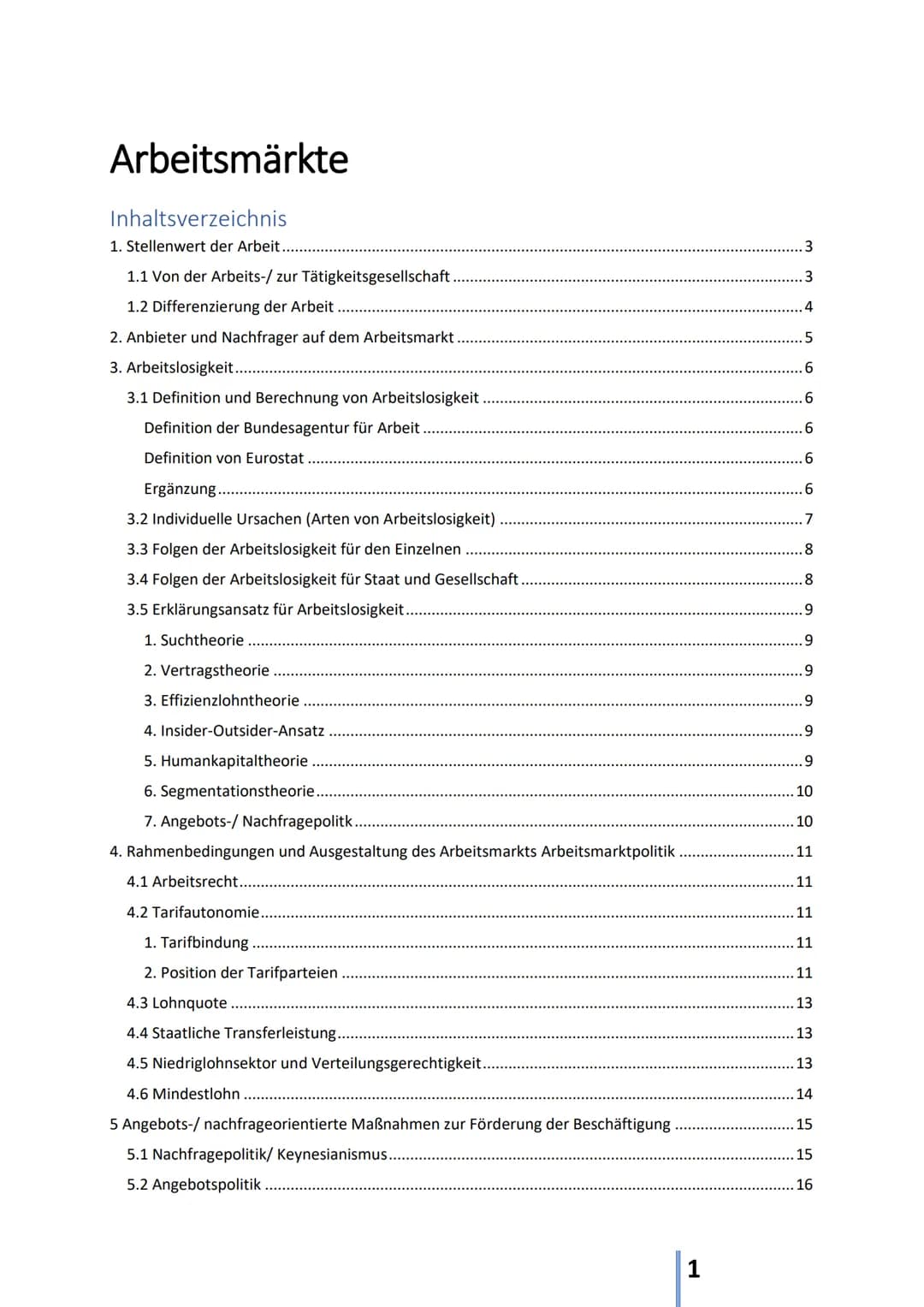 # Arbeitsmärkte
Inhaltsverzeichnis
1. Stellenwert der Arbeit..............................................................................