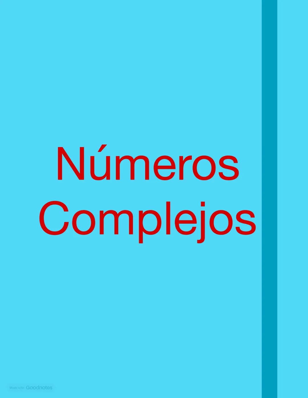 # Números
Complejos # Números complejos
Se entiende por números complejos a la combinación
de números reales e imaginarios.
## Unidad ima