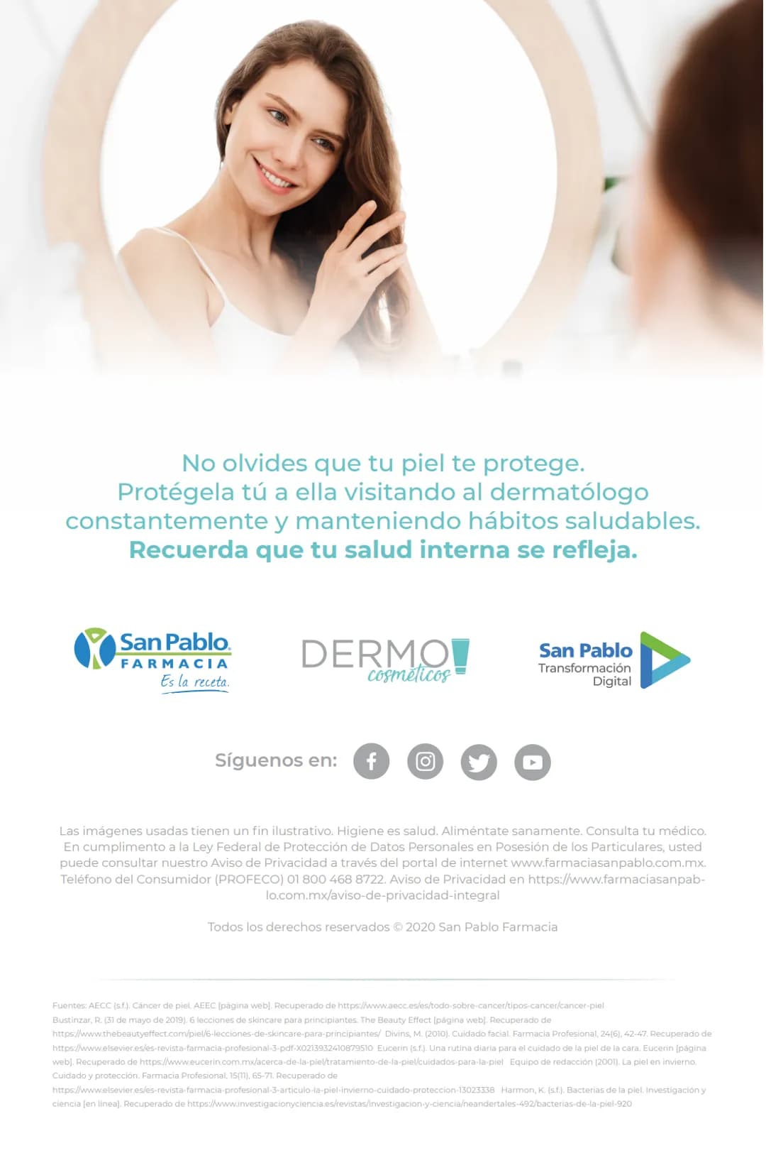 San Pablo.
FARMACIA
Es la receta.
DERMO
cosméticos
Guía
para la
rutina de
skincare
ideal Guía para la rutina de skincare ideal
2
→ Guía p