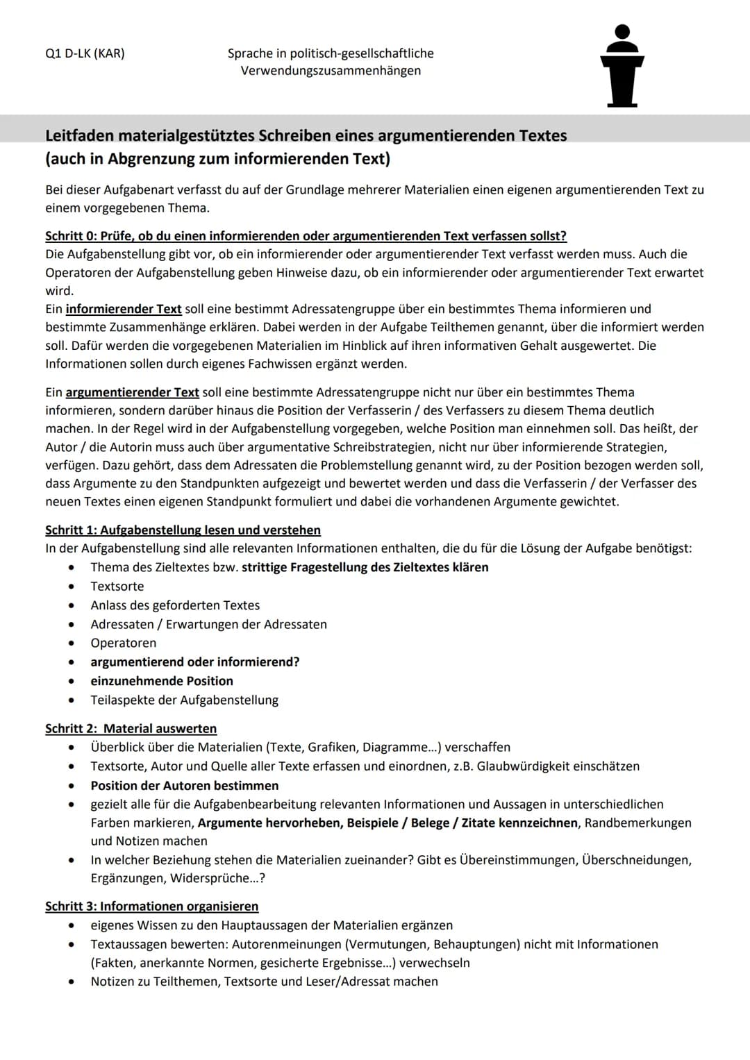 Q1 D-LK (KAR)
Sprache in politisch-gesellschaftliche
Verwendungszusammenhängen
Leitfaden materialgestütztes Schreiben eines argumentierend