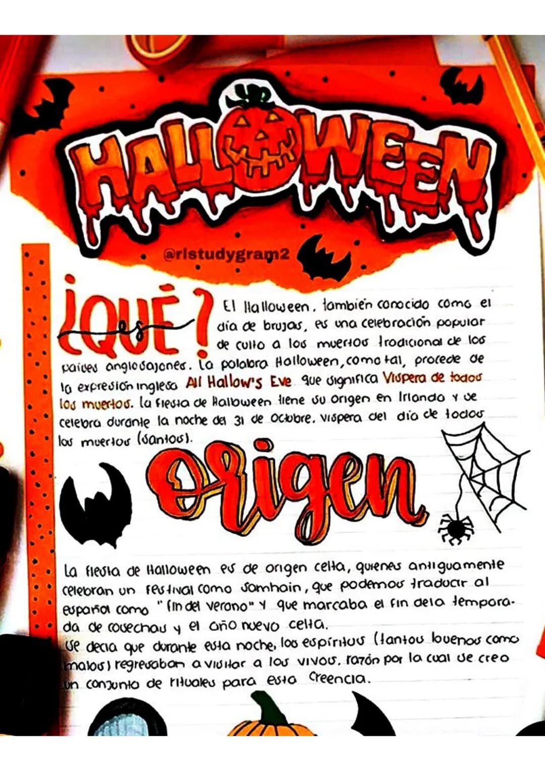 @ristudygram2
¿QUE?
El Halloween, también conocido como el
día de brujas, es una celebración popular
de culto a los muertos tradicional de