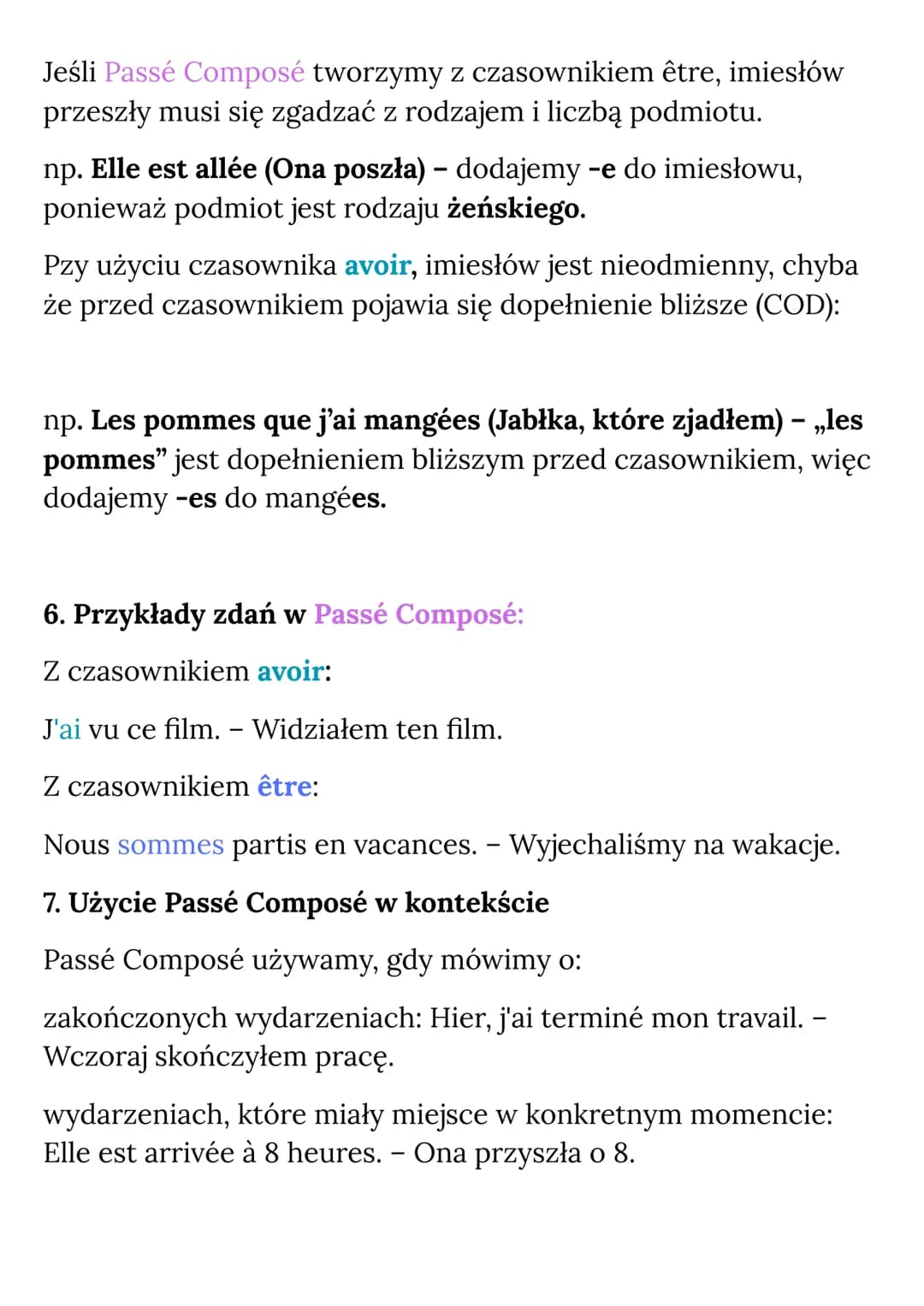 Passé Composé to jeden z podstawowych czasów
przeszłych w języku francuskim. Używa się go do
opisania czynności, które zakończyły się w prze