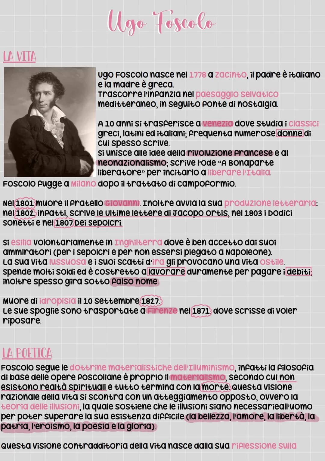 # Ugo Foscolo
LA VITA
ugo Foscolo nasce nel 1778 a zacinto, il padre è italiano
e la madre è greca.
Trascorre l'infanzia nel paesaggio sel
