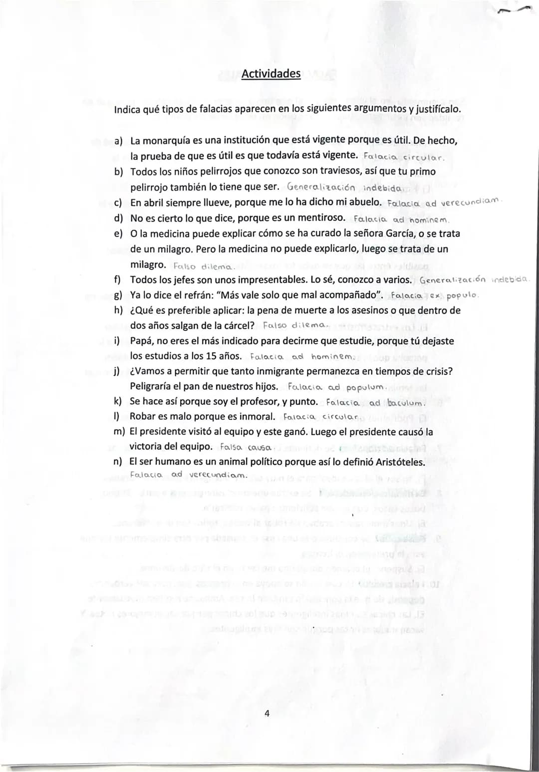 # ARGUMENTOS LÓGICAMENTE VÁLIDOS Y FALACIAS FORMALES
En el argumento lógicamente válido, la conclusión se sigue de las premisas: si las
pre