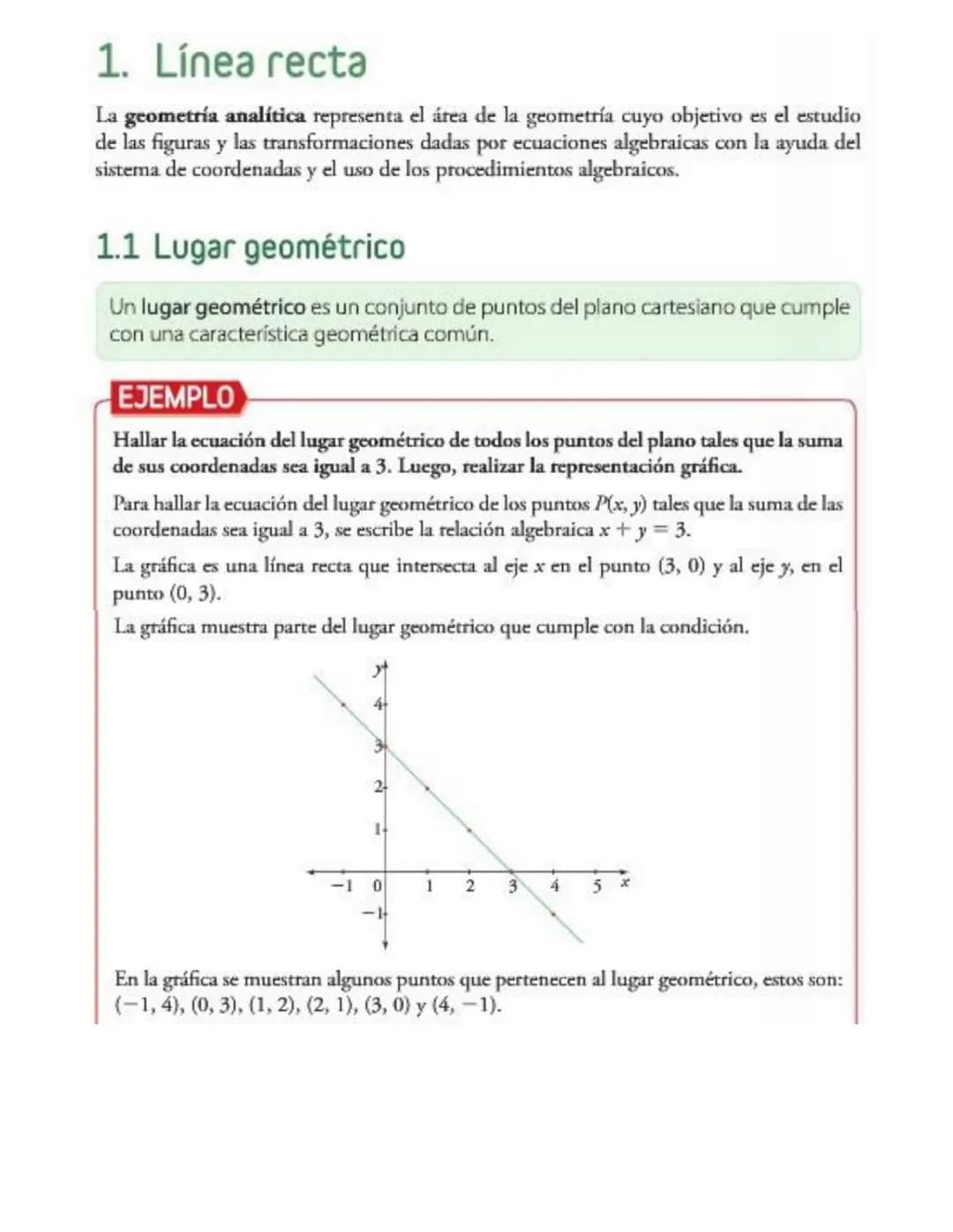 # 1. Línea recta
La geometría analítica representa el área de la geometría cuyo objetivo es el estudio
de las figuras y las transformacione