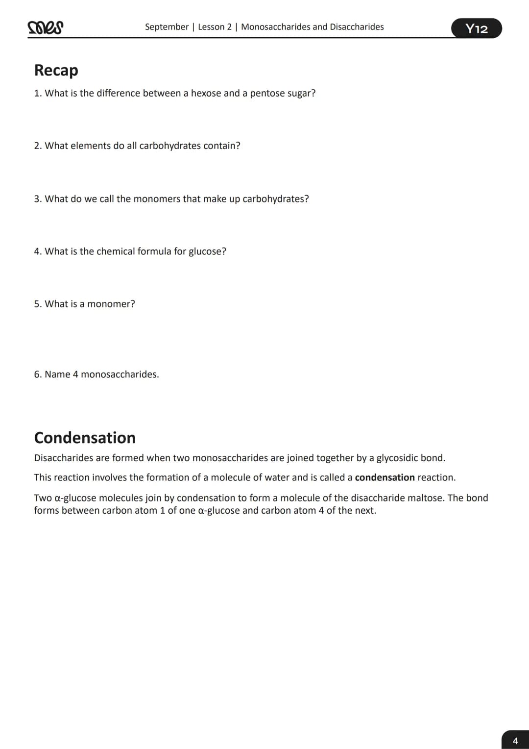 # Year 12
# BIOLOGY
September | Lesson 2
Monosaccharides and Disaccharides
# WORKBOOK
myedspace.co.uk mes
September | Lesson 2 | Monosa