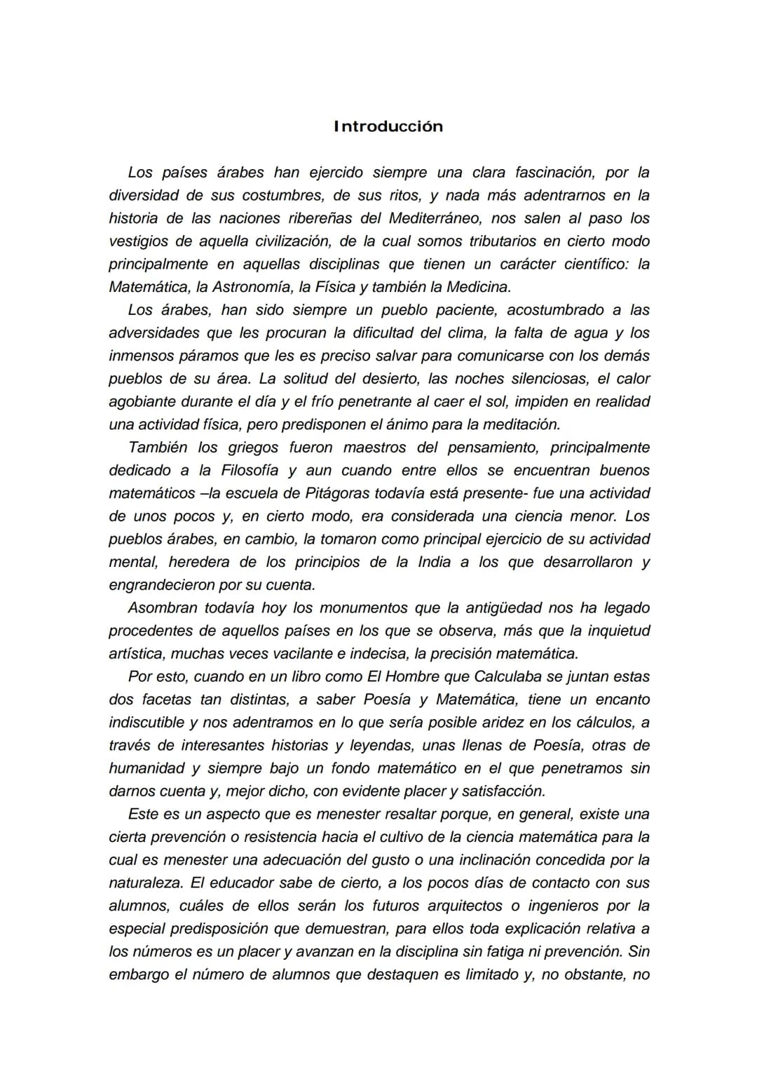 EL HOMBRE QUE
CALCULABA
Malba Tahan
* Malba Tahan es un pseudónimo del verdadero autor de la obra: Julio
César de Mello e Souza (1895-1974),