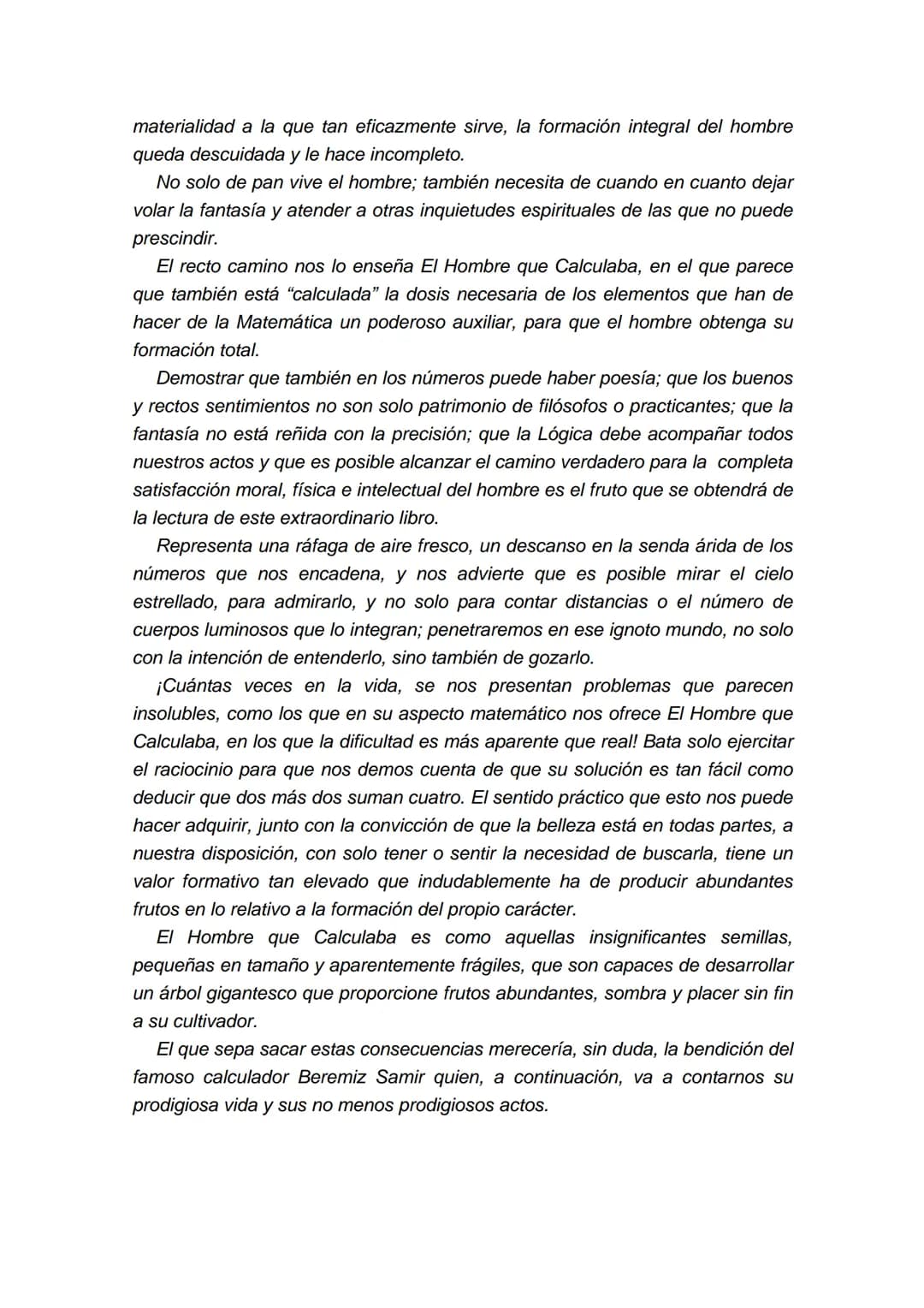 EL HOMBRE QUE
CALCULABA
Malba Tahan
* Malba Tahan es un pseudónimo del verdadero autor de la obra: Julio
César de Mello e Souza (1895-1974),
