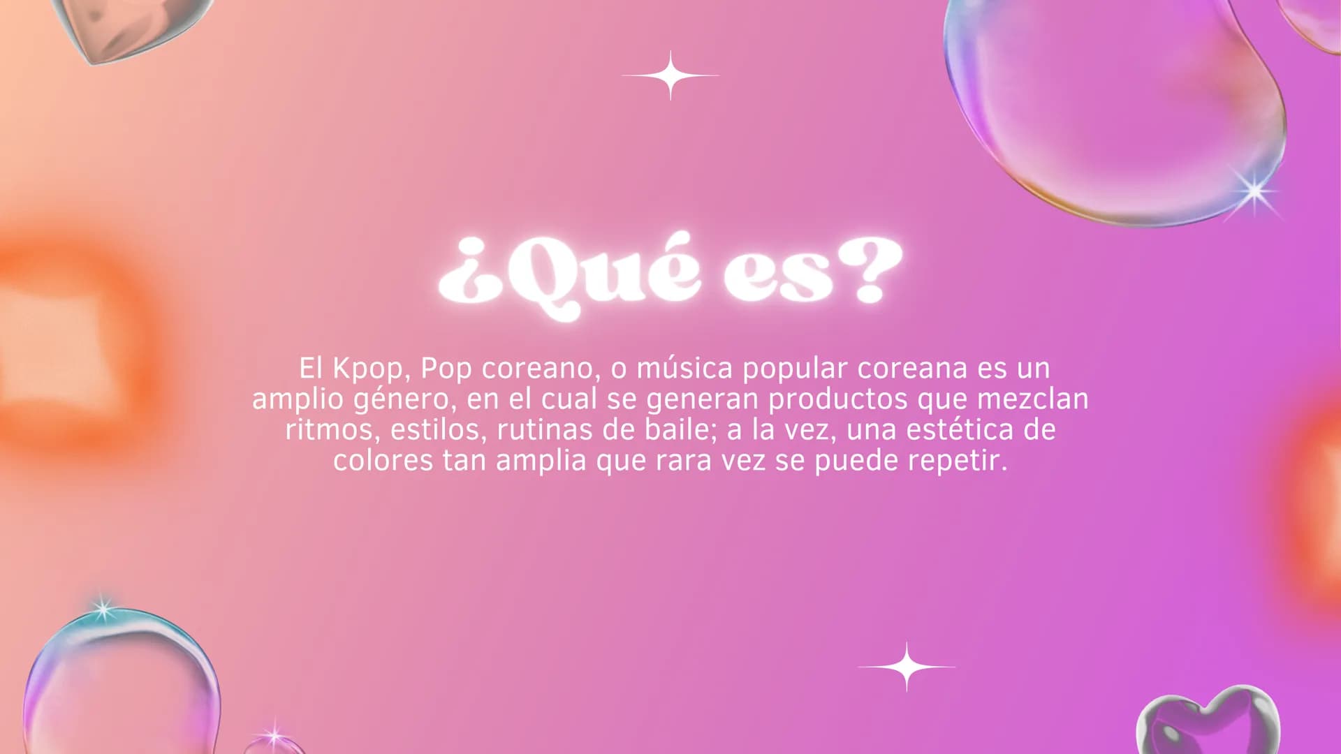 # El k-pop
Artes y música # ¿Qué es?
El Kpop, Pop coreano, o música popular coreana es un
amplio género, en el cual se generan productos q