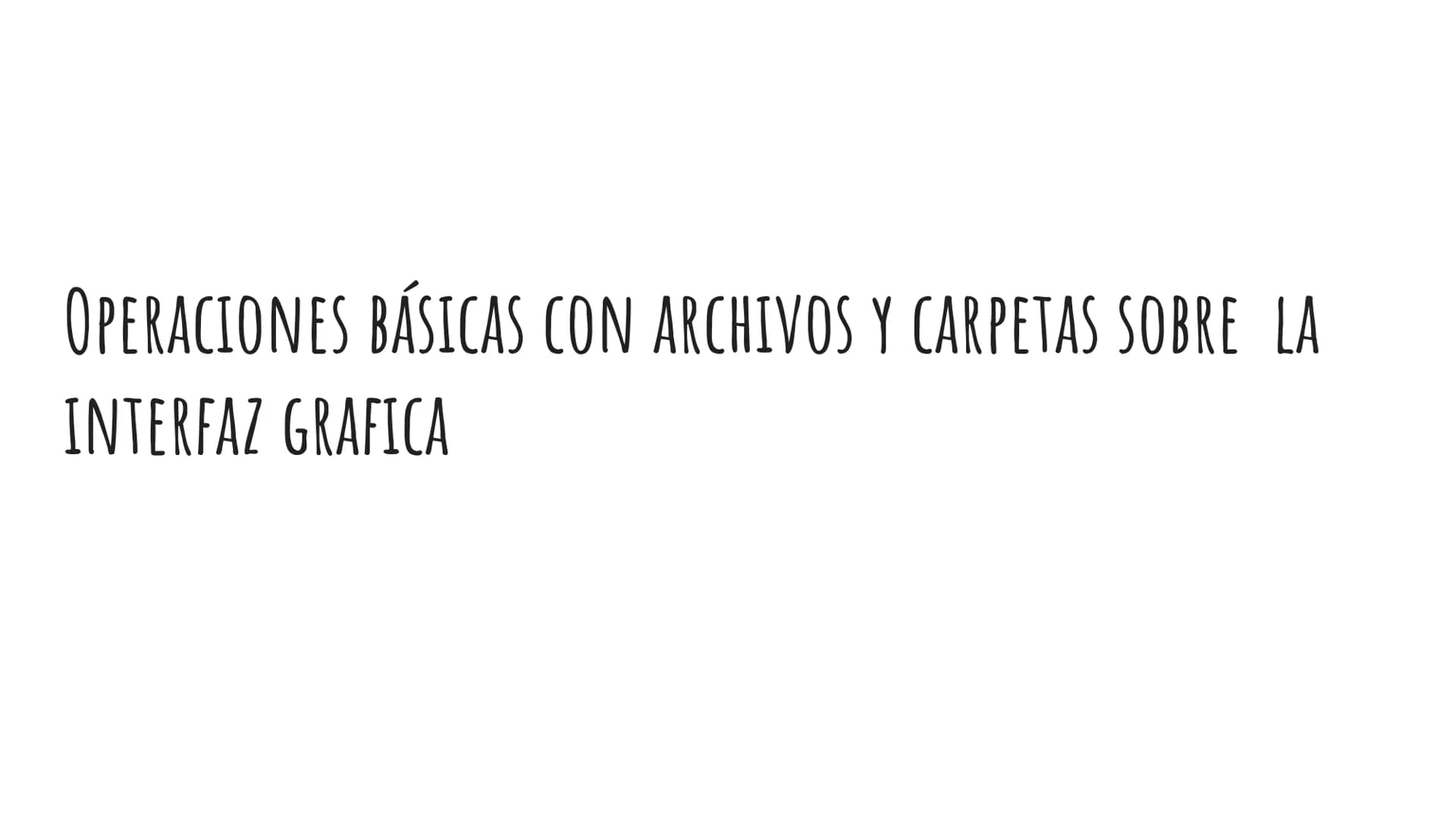 Equipo 2
Integrantes:
COMANDOS BÁSICOS
CON ARCHIVOS Y
CARPETAS
Mauricio Amaro Herrera
Jackeline Pichón P.
Jose antonio Rodriguez hernan
