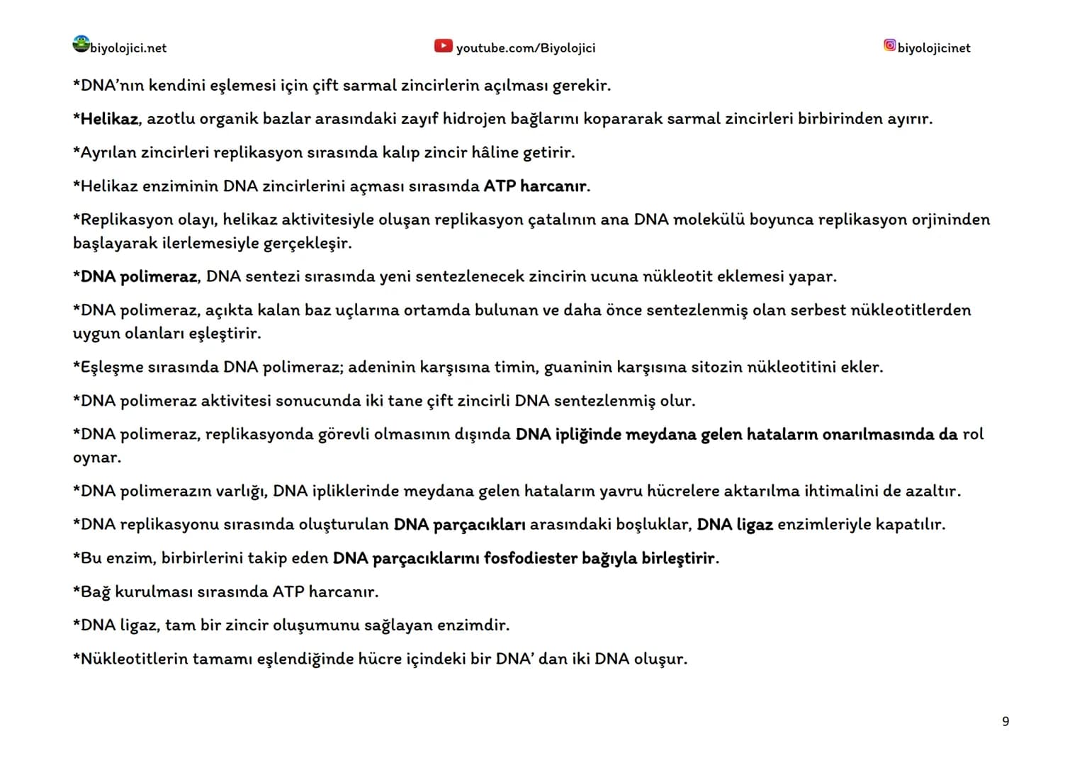 biyolojici.net
youtube.com/Biyolojici
biyolojicinet
HÜCREDEKİ GENETİK MATERYALİN ORGANİZASYONU
*Hücrelerde DNA, kromozom olarak adlandırıl
