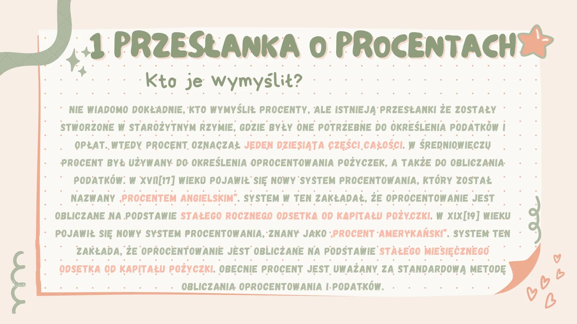 # Procenty
Canva # DO CZEGO NAM POTRZEBNE PROCENTY?
Z procentami spotykamy się codziennie. Przy ich pomocy można
wyliczyć cenę kurtki, któ