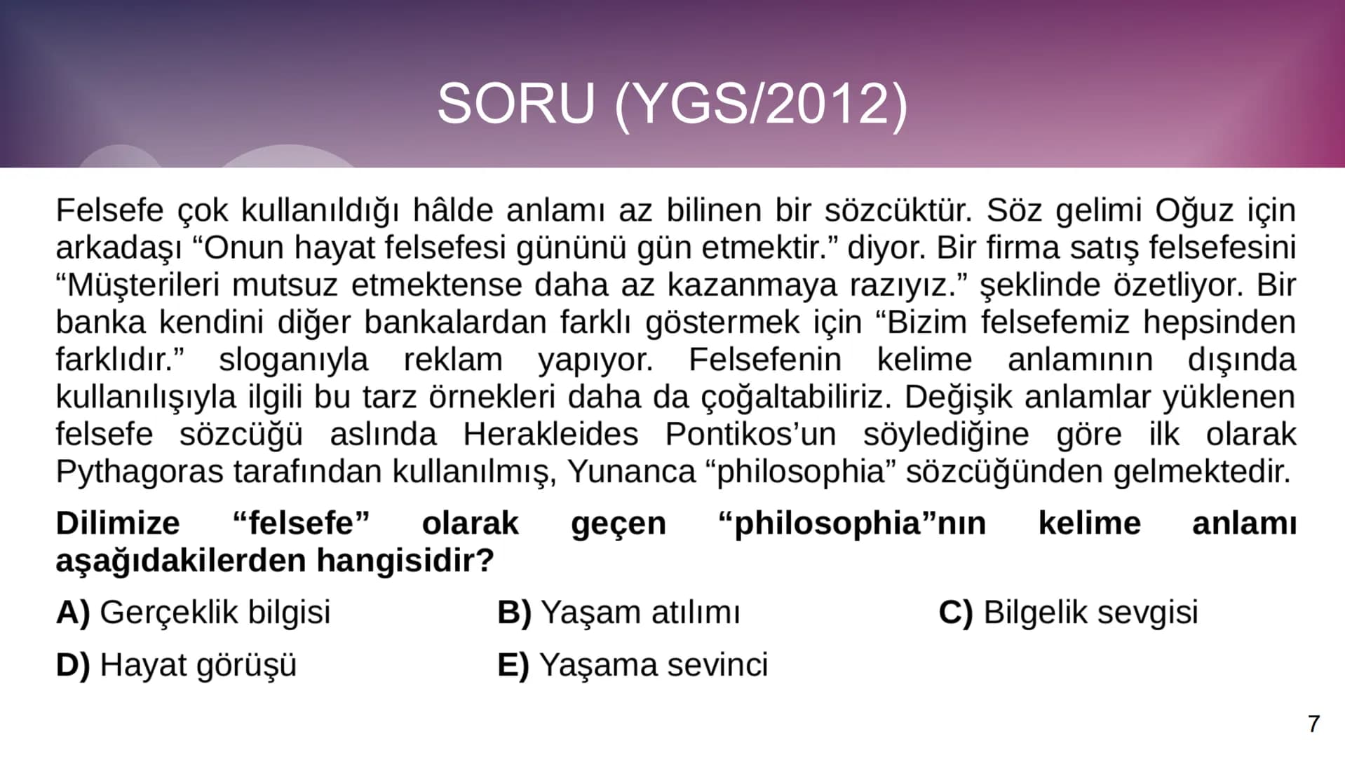 # 10. SINIF
# FELSEFE # 1. ÜNİTE
FELSEFEYİ TANIMA
2 # TEMEL KAVRAMLAR
* Felsefi: Felsefe ile ilgili
* Varlık: Var olan her şey
* R