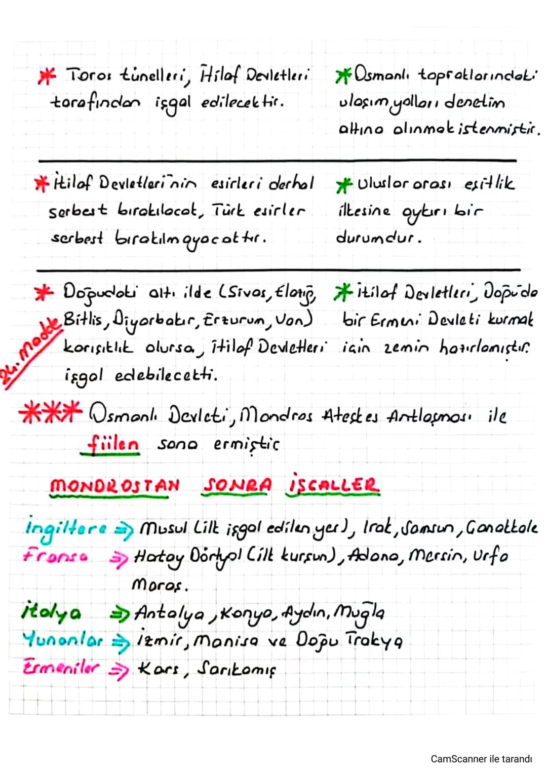 Antlaşma Maddalari
Yorumu
* Boğazlar açılacak ve bu yerlerdeki istanbulu baskı altında
istihtamlor (kaleler) itilaf Devletlerince tutmak v