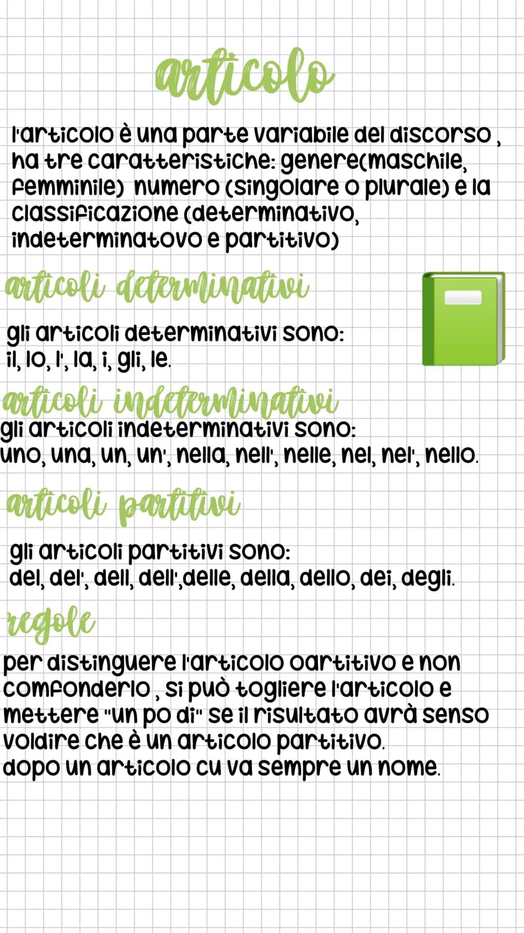 # articolo
l'articolo è una parte variabile del discorso,
ha tre caratteristiche: genere(maschile,
femminile) numero (singolare o plurale)