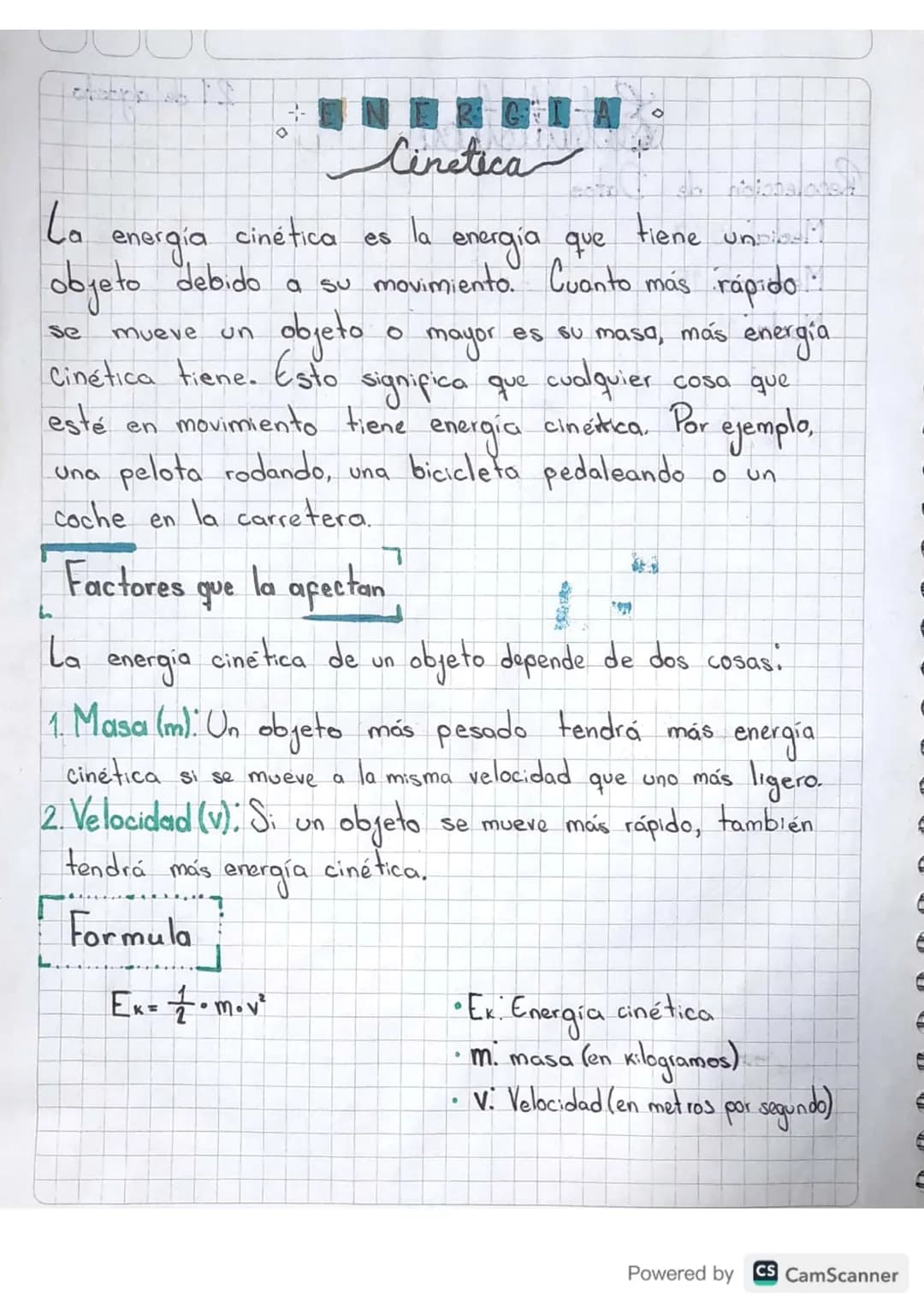 # E N E R G I A
## Cinética
La energía cinética es la energia que tiene unibel objeto debido a su movimiento. Cuanto más rápido se mueve un