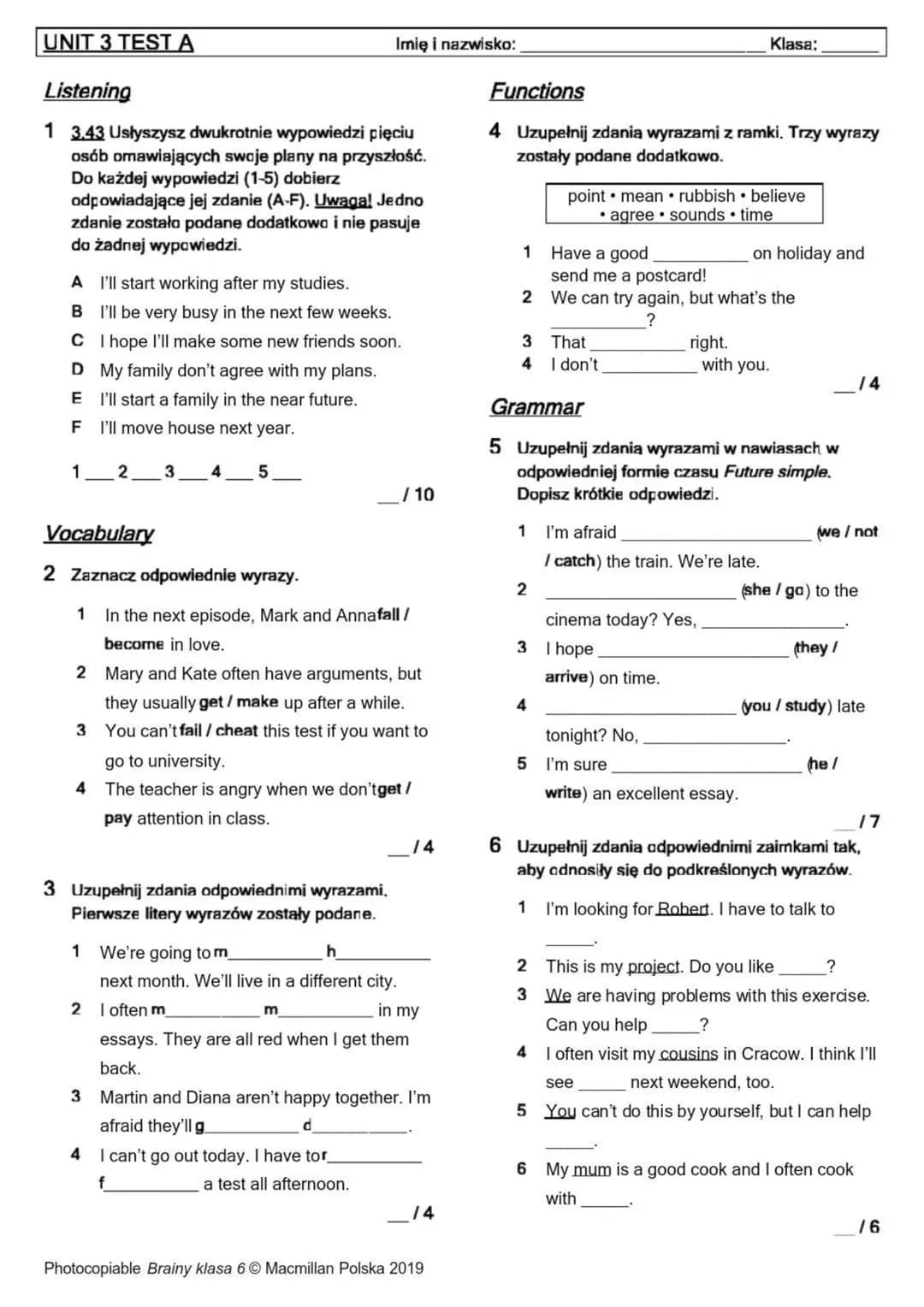 # UNIT 3 TEST A
Imię i nazwisko:__________________________________________________________________ Klasa:________________
## Listening
**