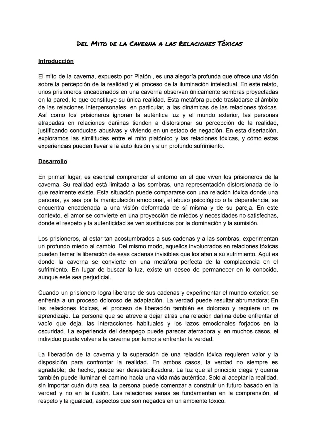 # DEL MITO DE LA CAVERNA A LAS RELACIONES TÓXICAS
## Introducción
El mito de la caverna, expuesto por Platón, es una alegoría profunda que