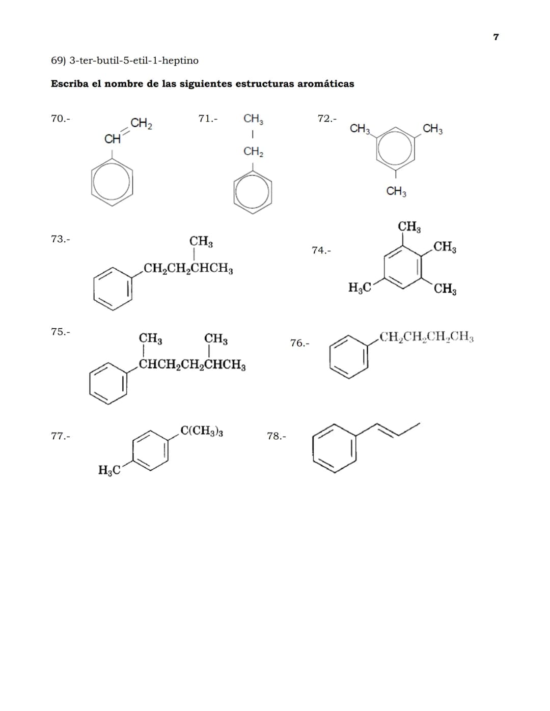 Guía de Ejercicios de nomenclatura en Química Orgánica
1
Indica cuántos carbonos primarios, secundarios, ternarios y cuaternarios existen